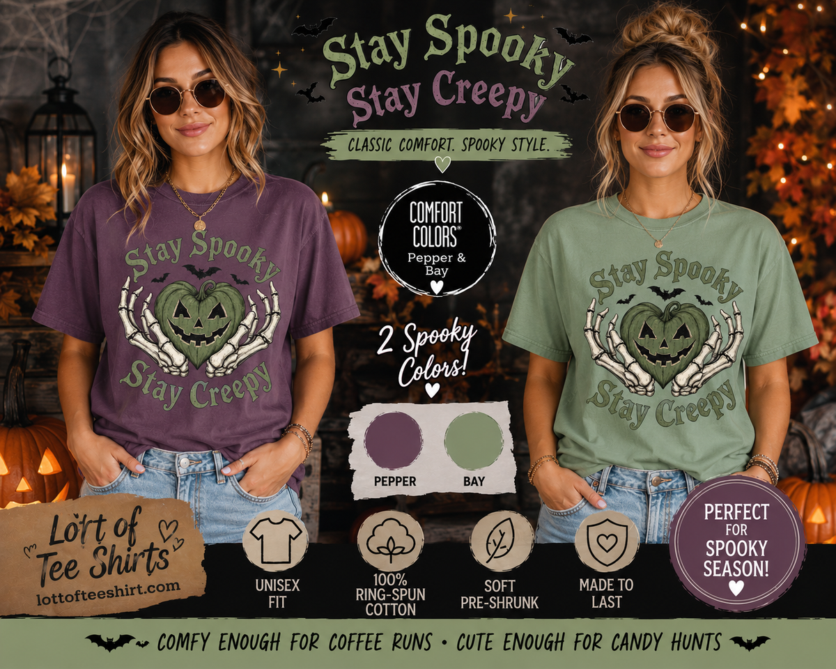 Stay Spooky Stay Creepy T Shirt
