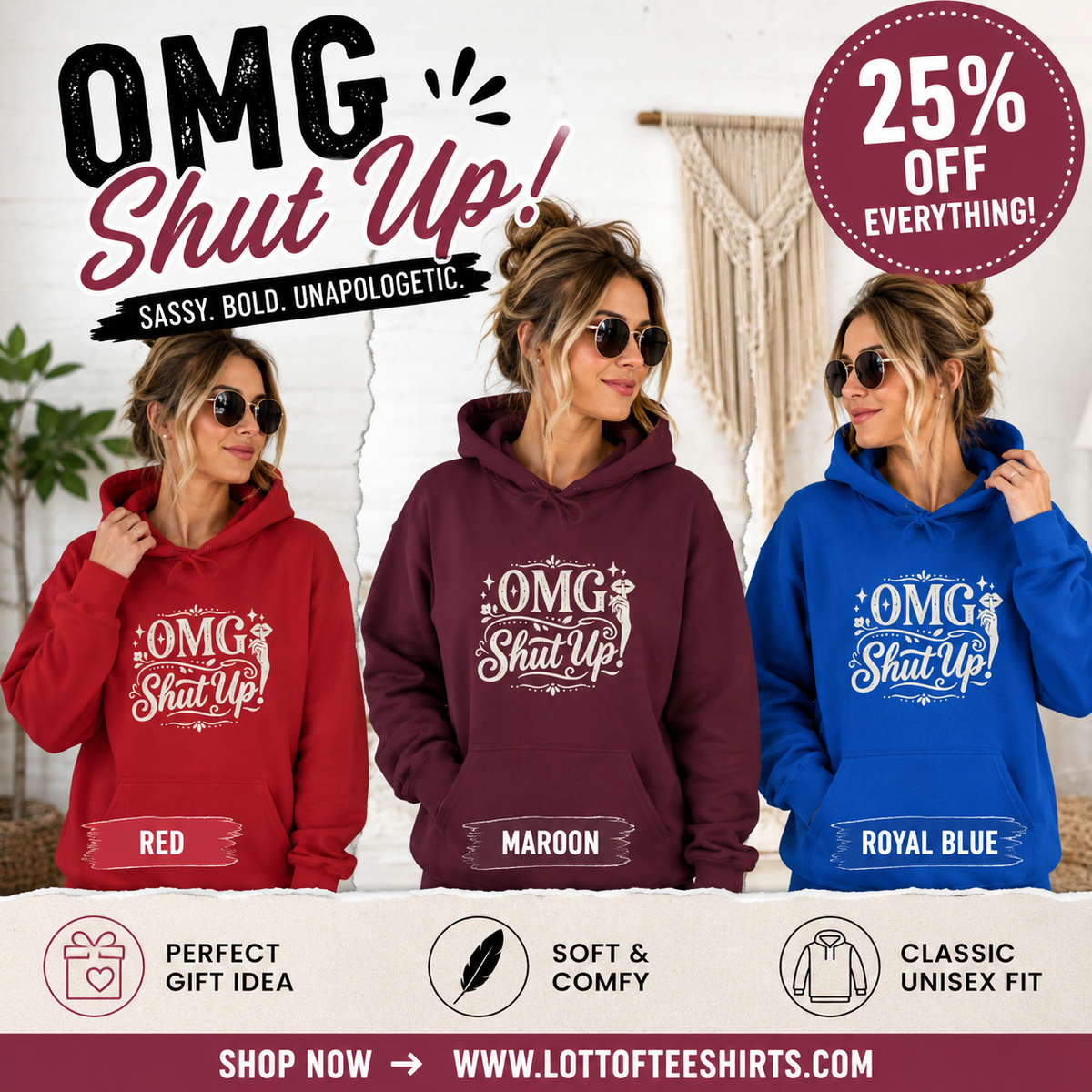 Hoodie OMG Shut Up Graphic Funny Statement Pullover