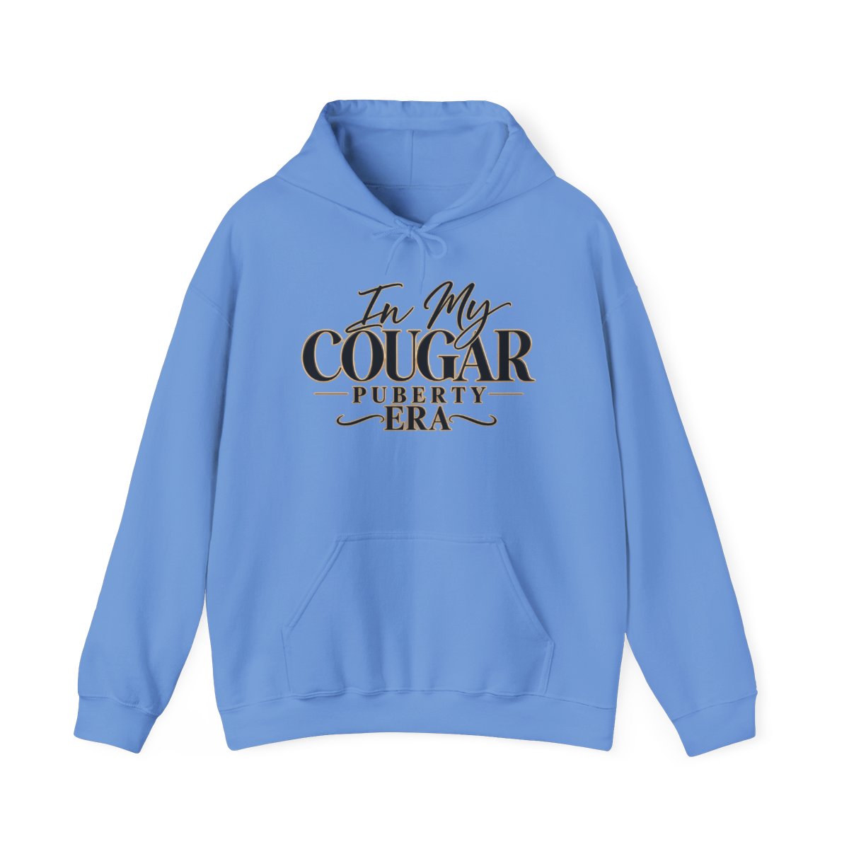 In My Cougar Puberty Era Hoodie Funny Retro Script Sweatshirt