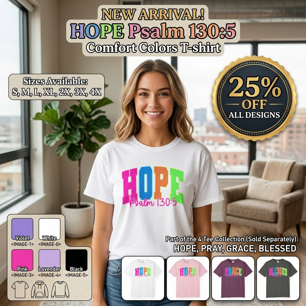 Hope Psalm 130 5 TeeShirt Colorful Christian Faith Tee
