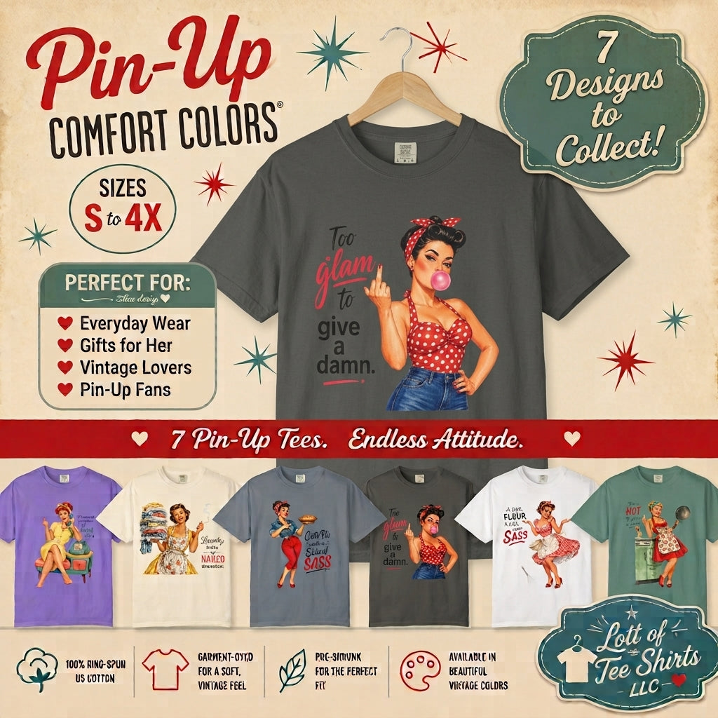 Too Glam to Give a Damn Retro Pin Up T Shirt