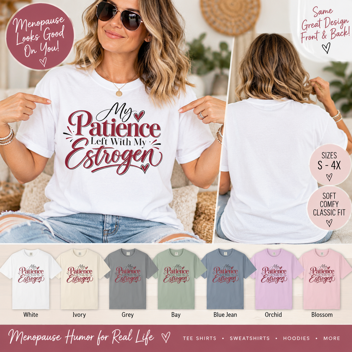 My Patience Left With My Estrogen Shirt, Funny Menopause T-Shirt, Menopause Humor Tee, Perimenopause Gift for Women, Comfort Colors Tee