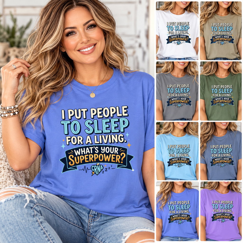 RN Anesthetist Tee Shirt I Put People To Sleep For A Living Nurse Anesthesia Tee