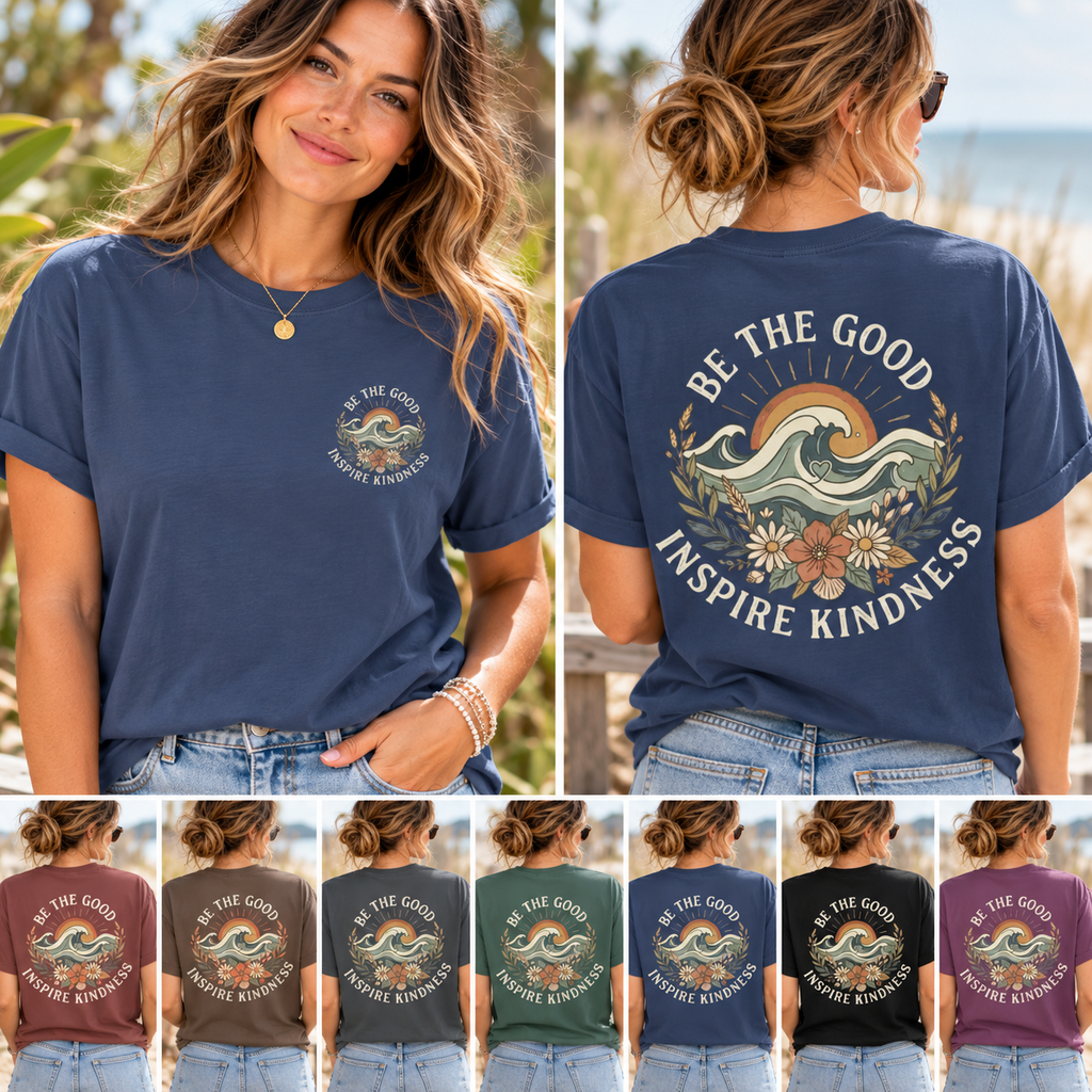 Be The Good Inspire Kindness Tee Shirt