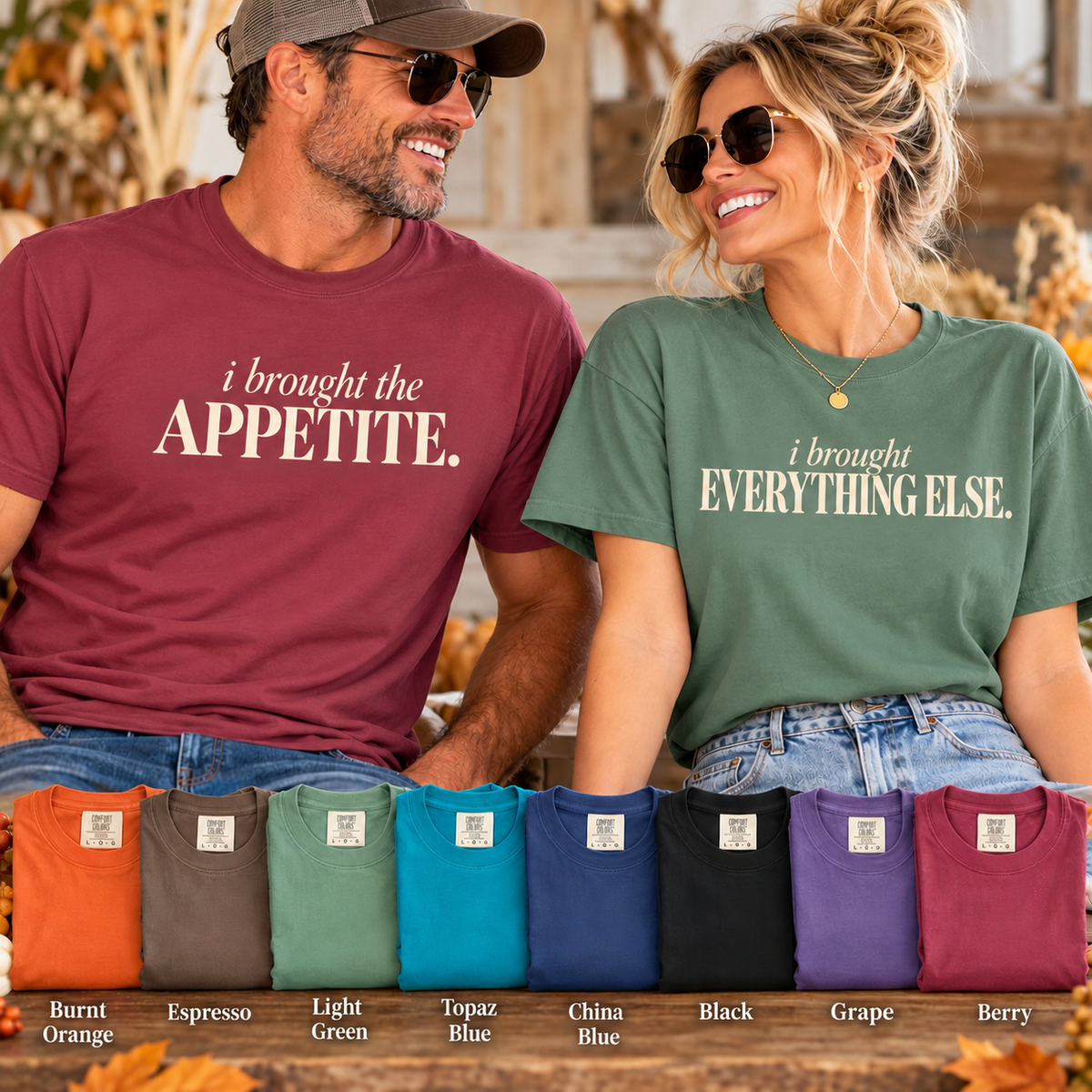 I Brought the Appetite Tee shirt |Thanksgiving Couple Collection