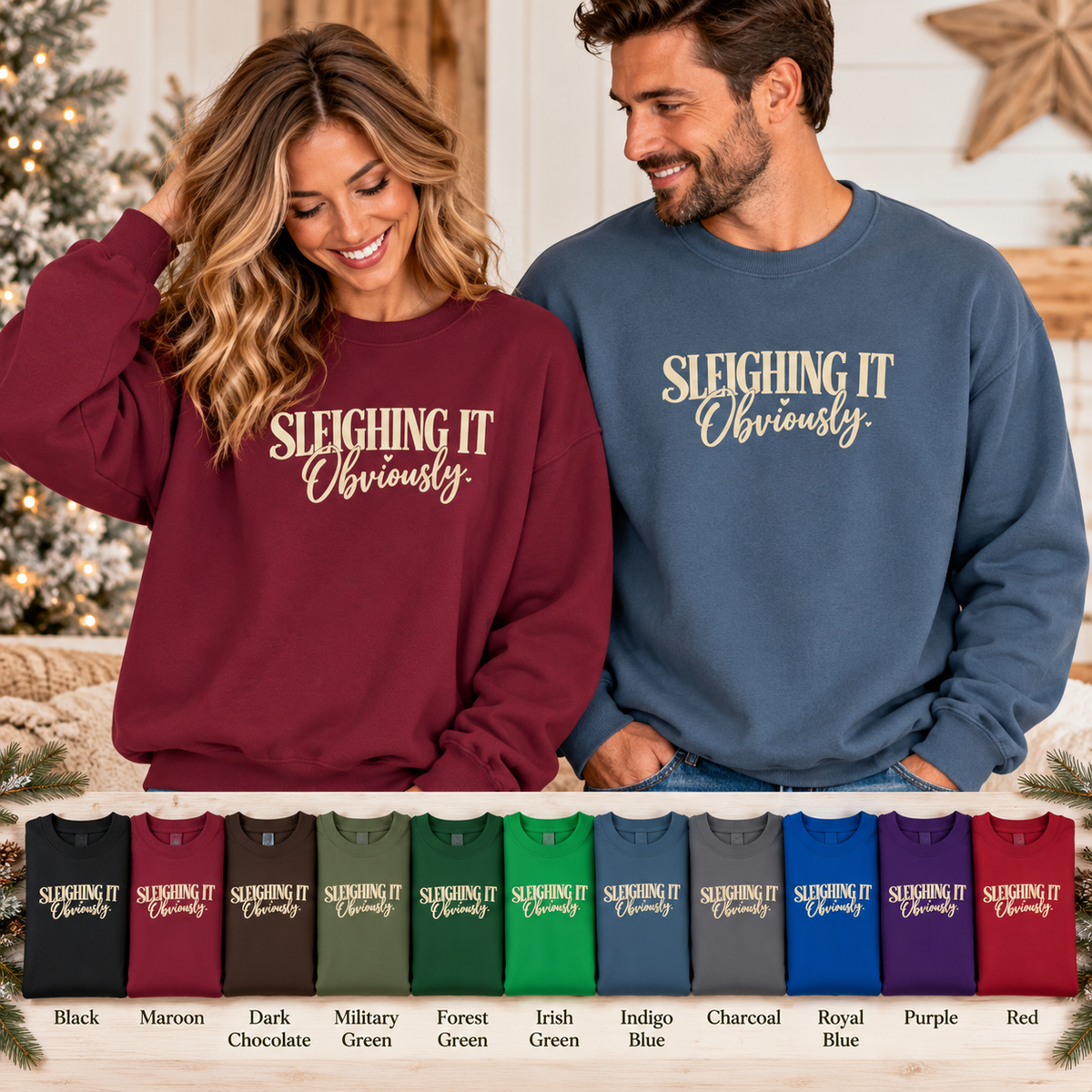 Sleighing It Obviously Crewneck Sweatshirt