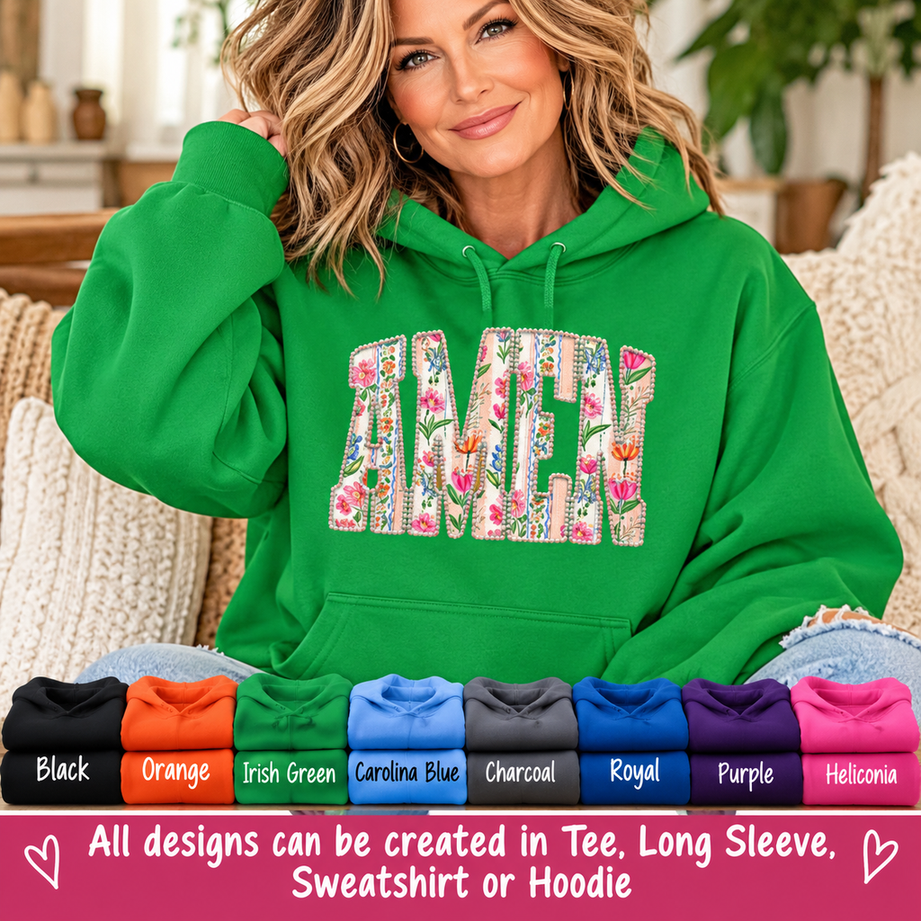 Floral AMEN Hoodie, Christian Faith Sweatshirt, Colorful Floral Religious Hoodie, Inspirational Christian Gift for Women