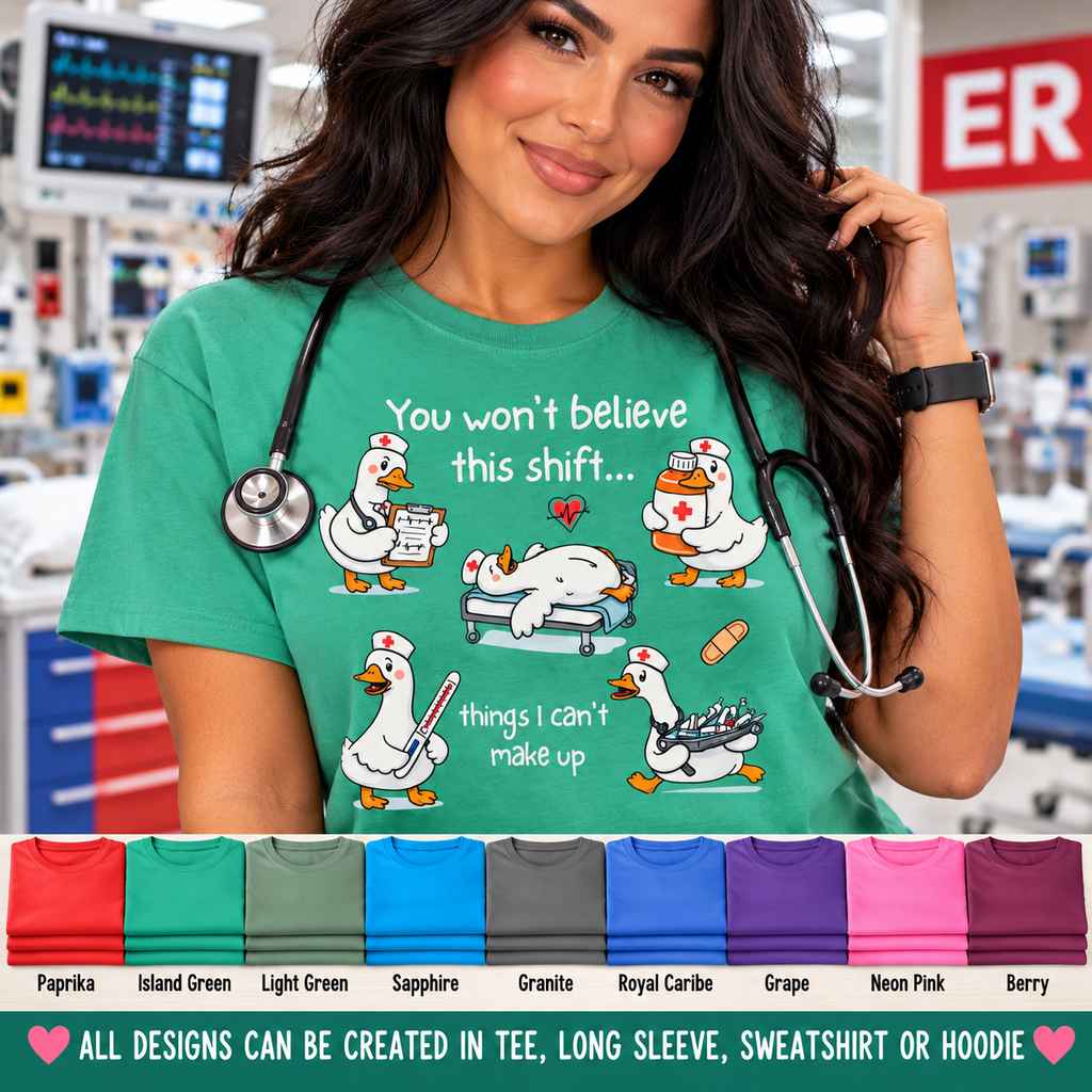 Funny Nurse Shirt, You Won't Believe This Shift Tee, Nurse Goose Shirt, Comfort Colors Nursing Gift, ER Nurse Humor, Healthcare Worker Gift