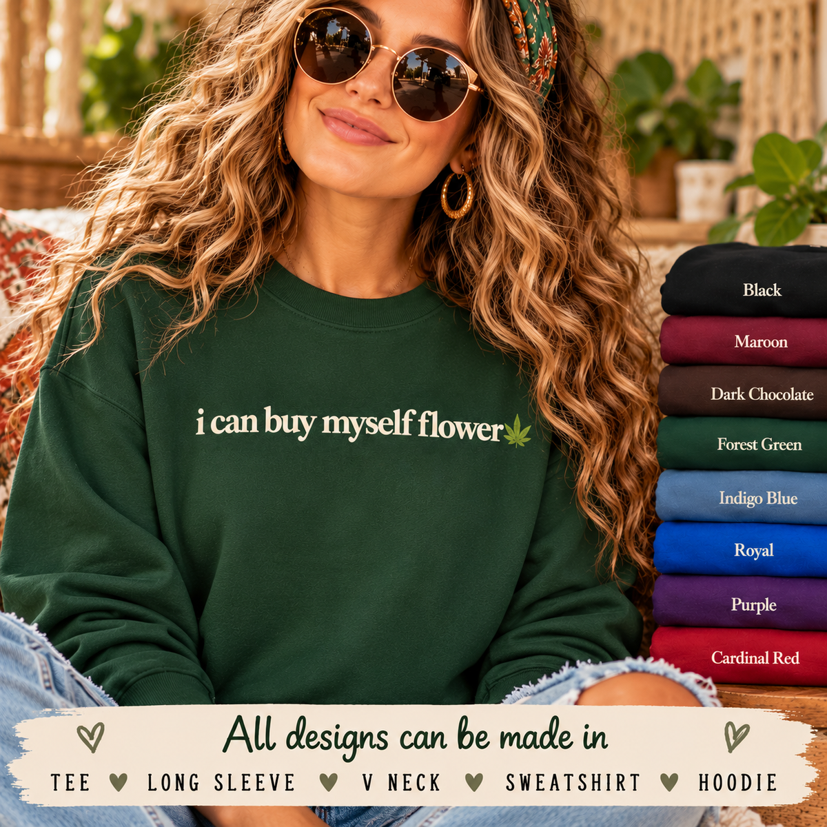I Can Buy Myself Flower Sweatshirt, Funny Weed Shirt, Cannabis Leaf Crewneck, Minimalist Stoner Gift, Hippie Boho Sweatshirt for Women