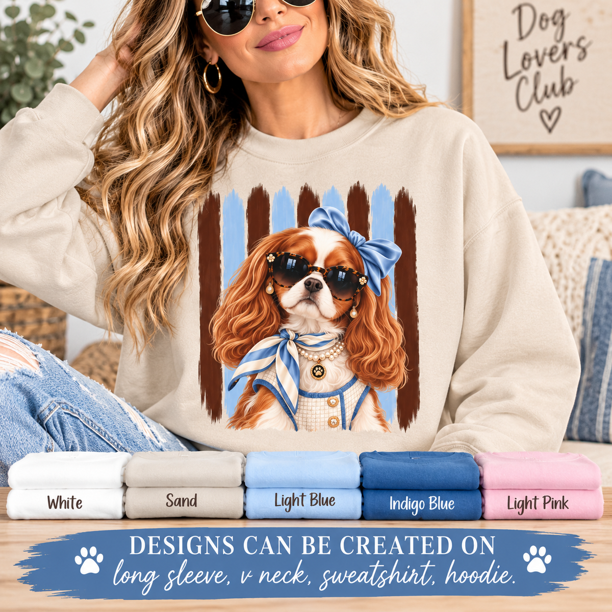 Cavalier King Charles Spaniel Sweatshirt, Cavalier Mom Gift, Unique Dog Lover Sweater, Artsy Boutique Dog Apparel, Original Pet Lover Gift