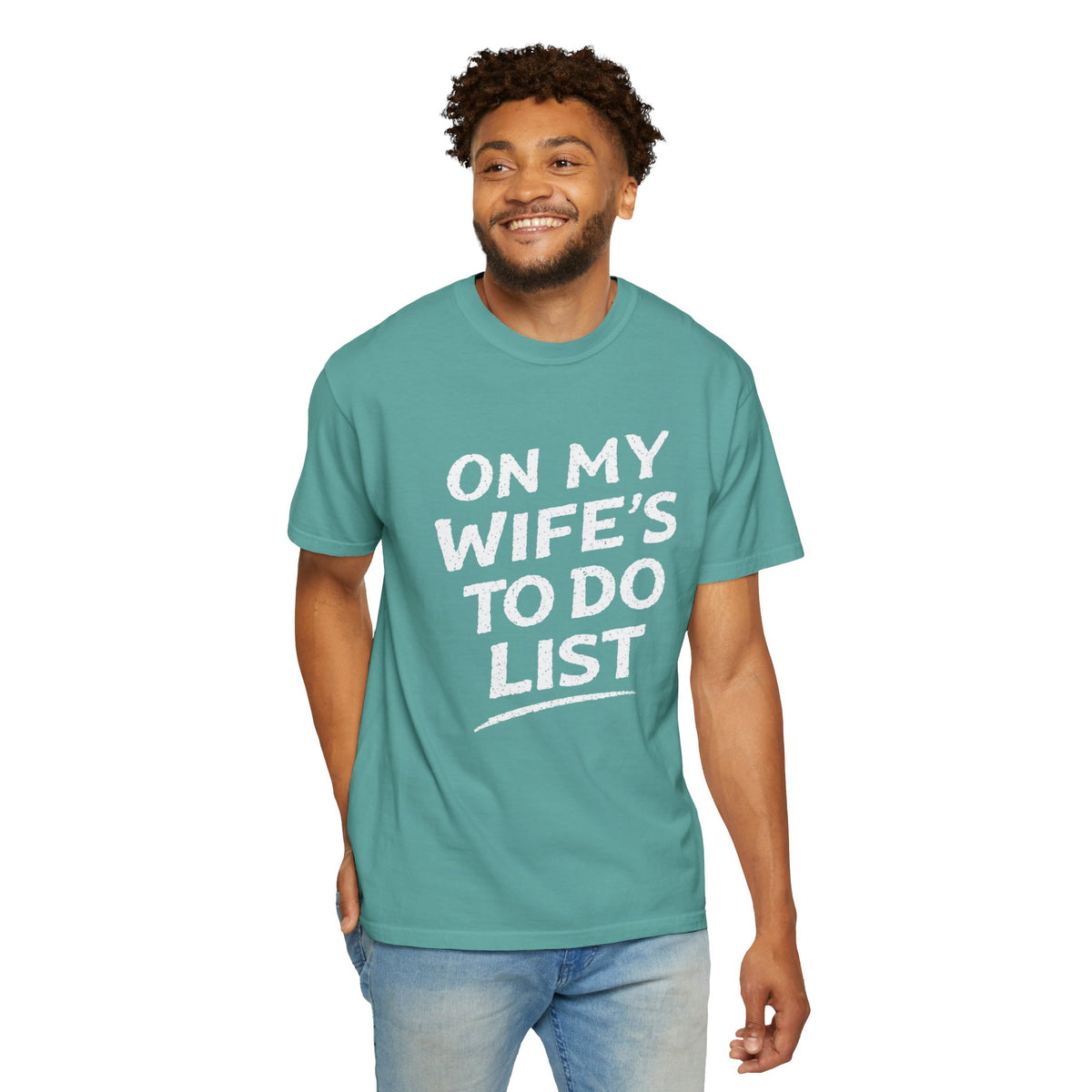 On My Wifes To Do List Tee Shirt