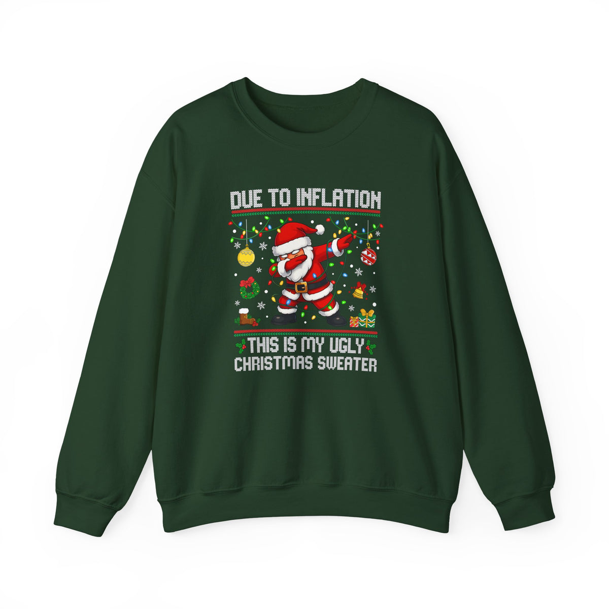 Due to Inflation Ugly Christmas Sweater, Funny Santa Sweatshirt, Dabbing Santa Christmas Shirt, Holiday Party Sweater, Christmas Gift
