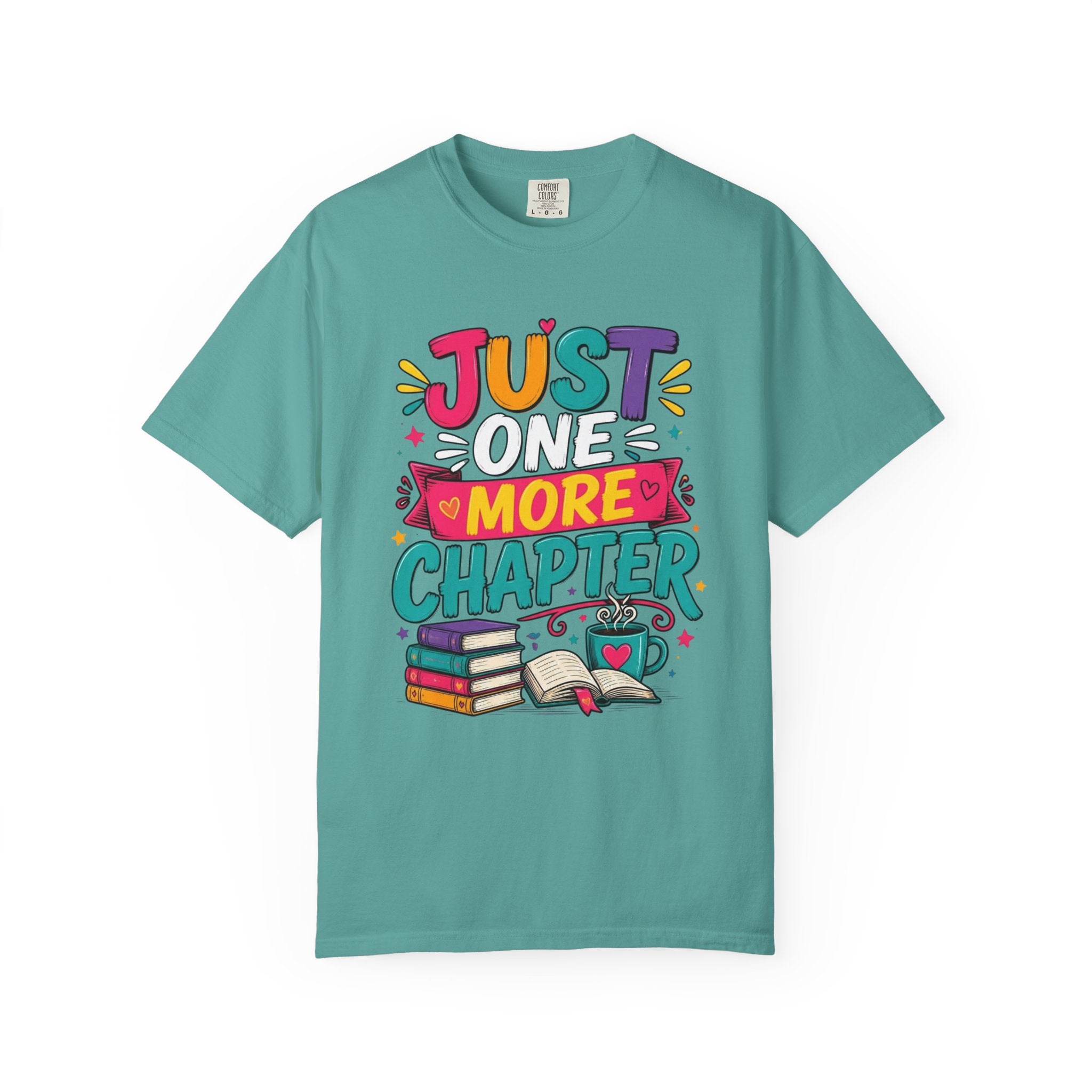 T-Shirt  Just One More Chapter Book Lover Graphic Tee