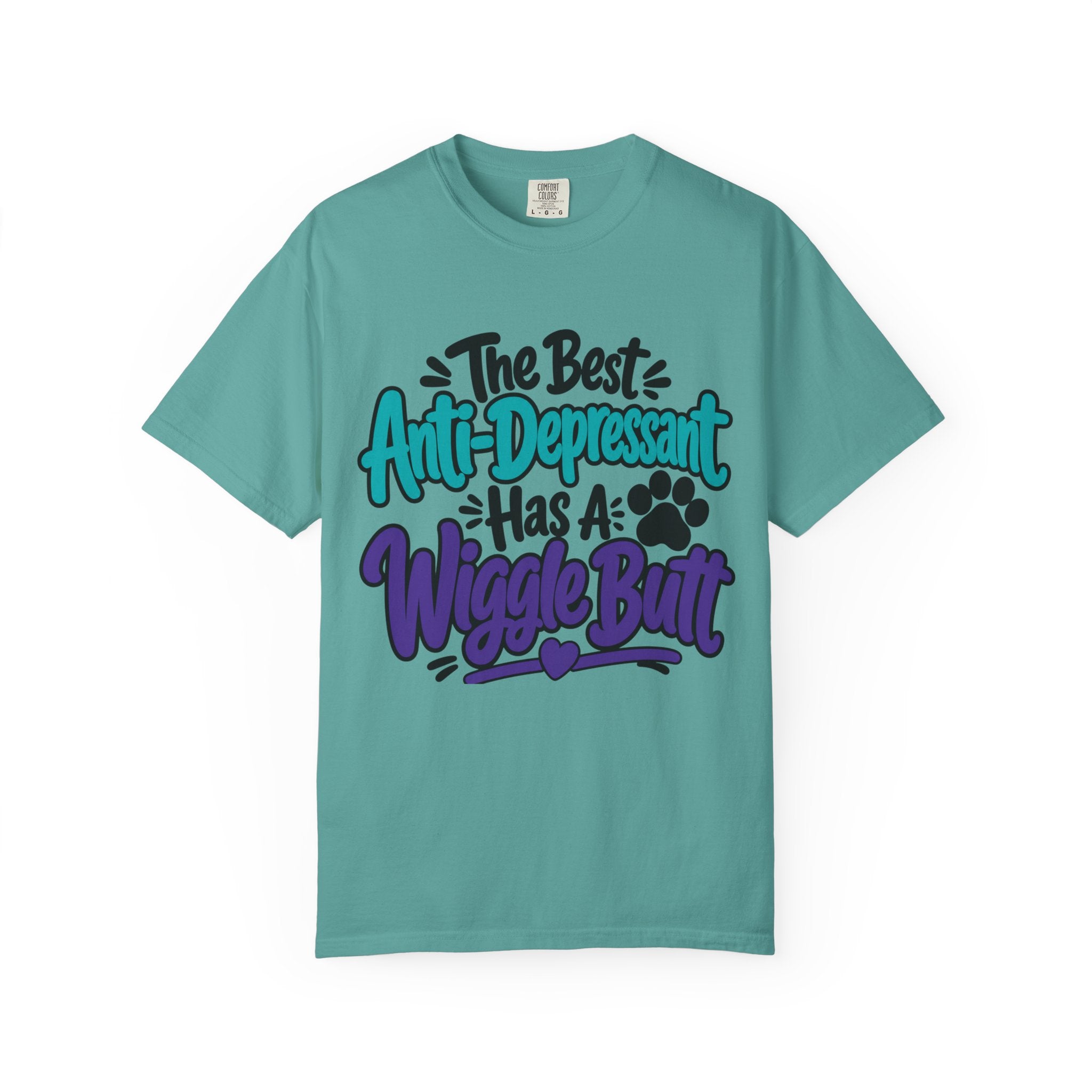 Wiggle Butt T Shirt The Best Anti-Depressant Has A Wiggle Butt Dog Lover Tee