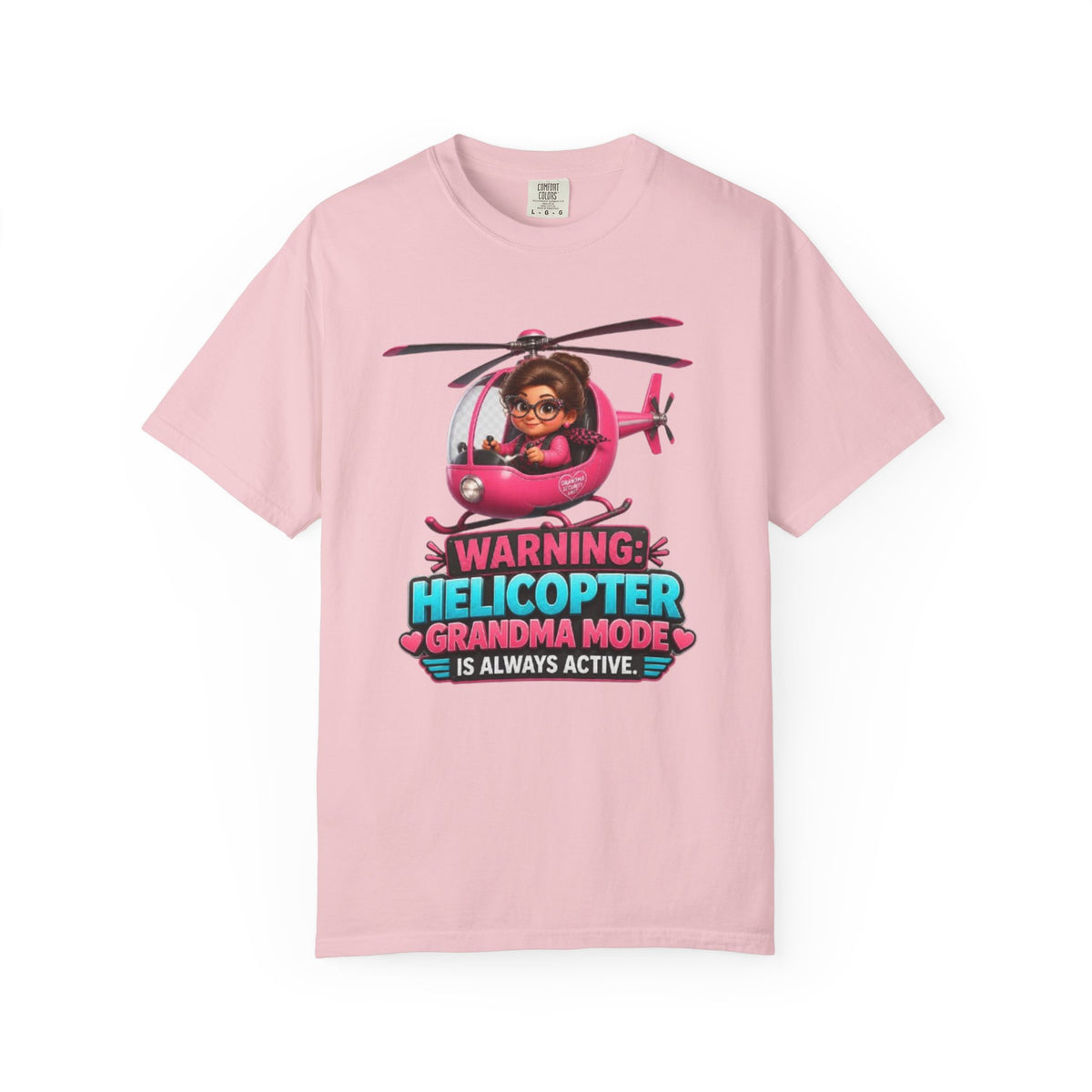 Helicopter Grandma T Shirt Warning Helicopter Grandma Mode Is Always Active