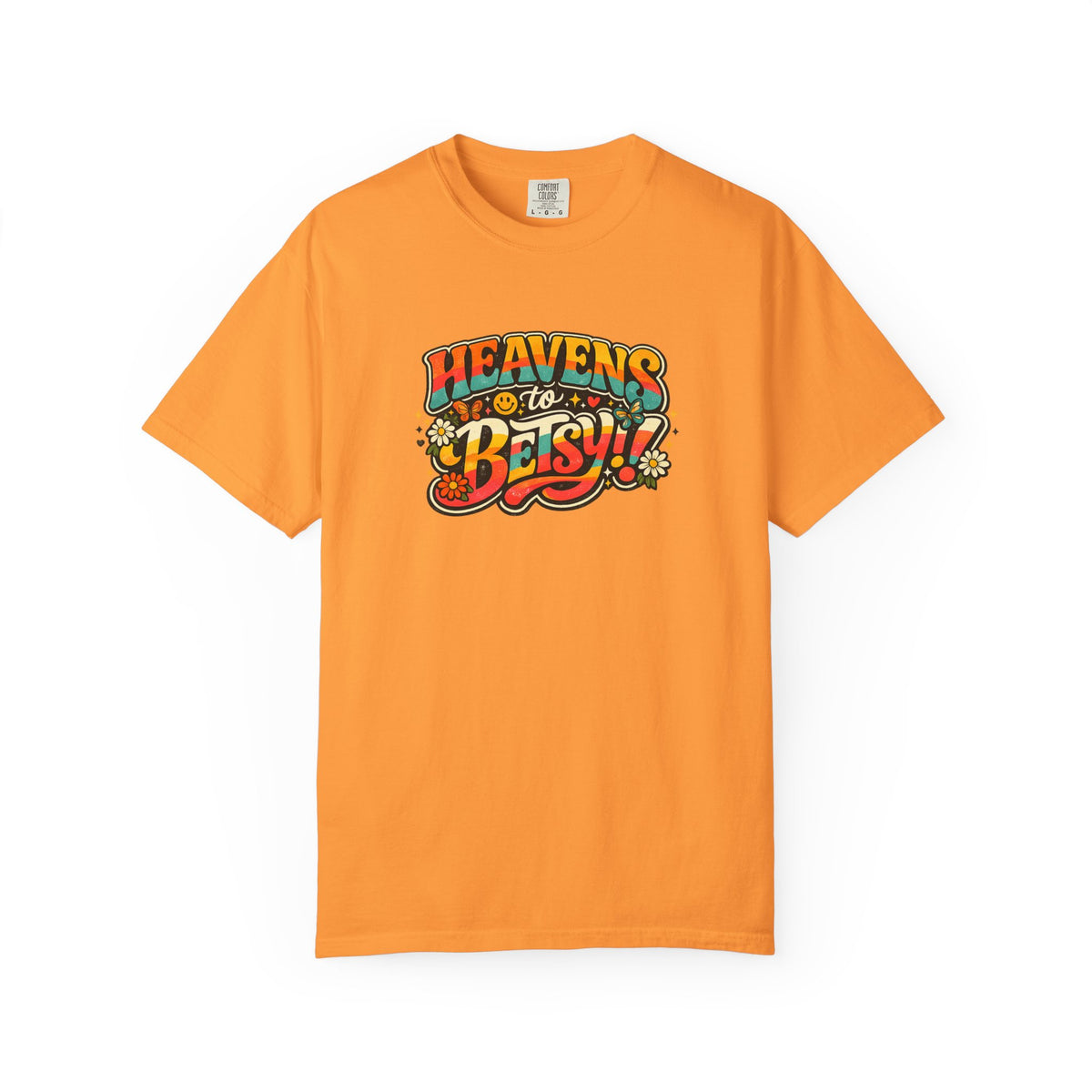 Heavens to Betsy! Retro Floral Graphic T Shirt