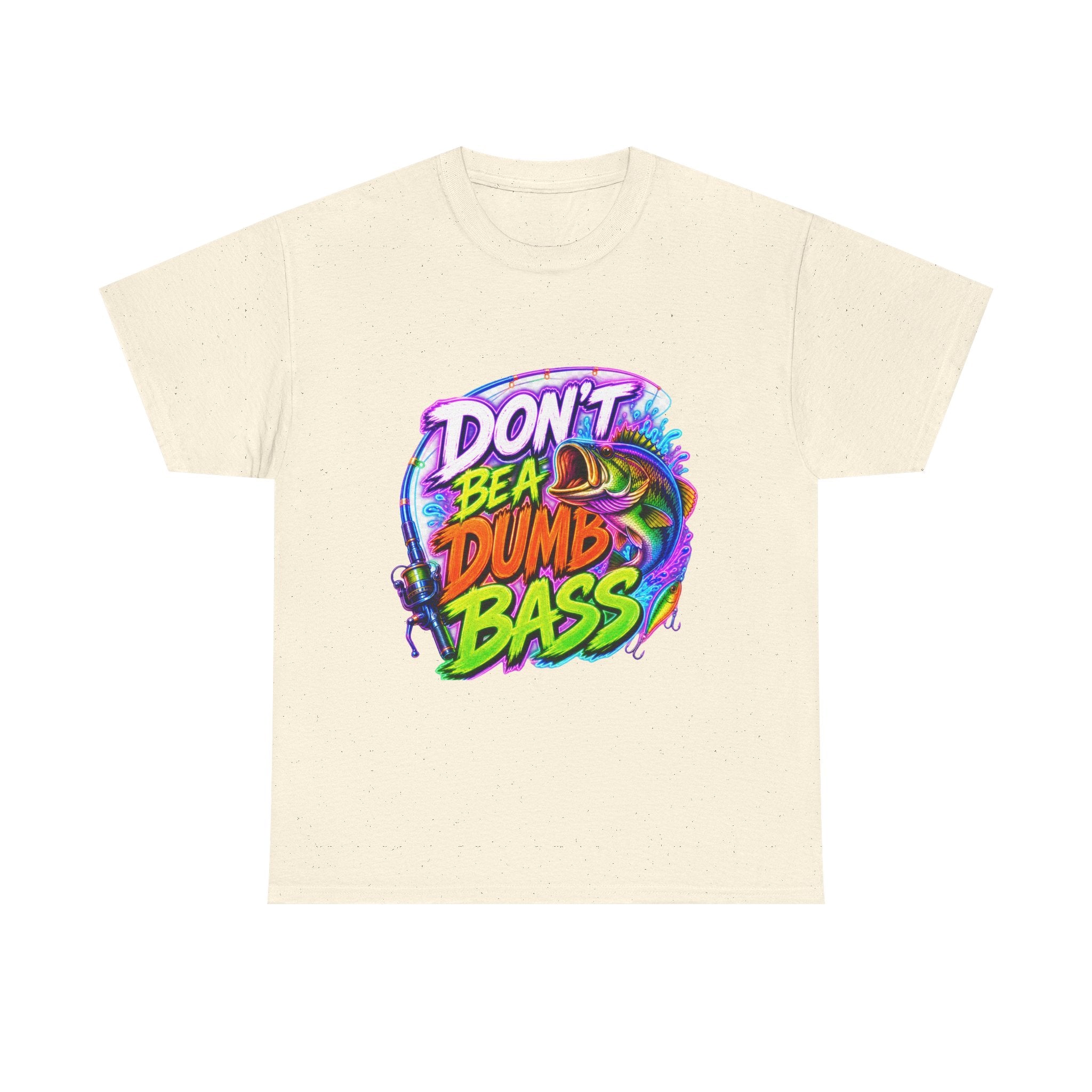 Don't Be a Dumb Bass T-Shirt — Funny Fishing Tee for Anglers