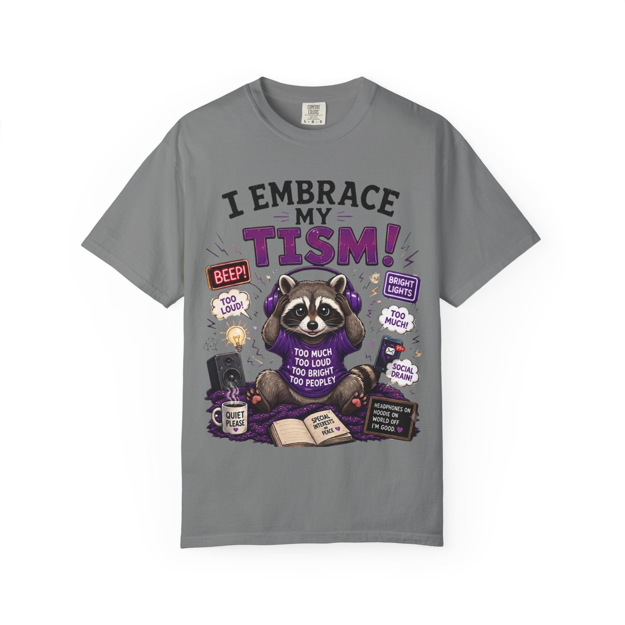 Autism Awareness T-Shirt I Embrace My Tism Raccoon Design
