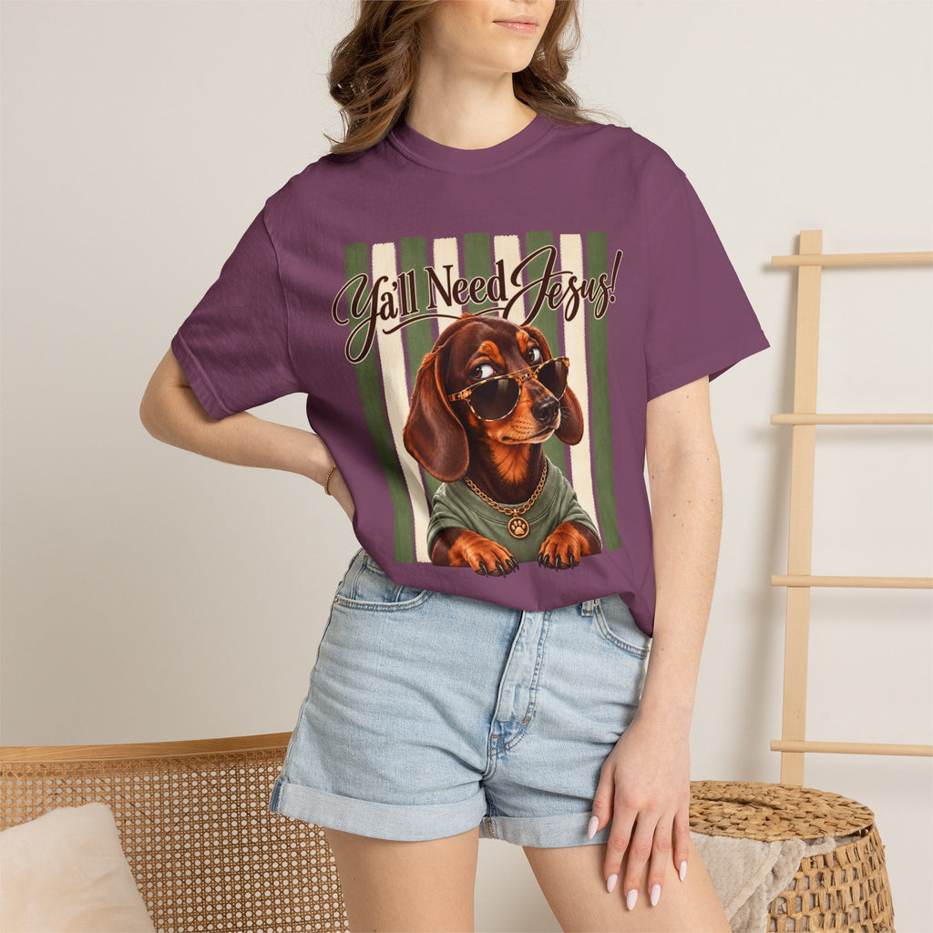 Funny Dachshund Shirt, Y'all Need Jesus Tee, Sarcastic Dog Lover Gift, Comfort Colors T-Shirt, Sassy Wiener Dog Shirt