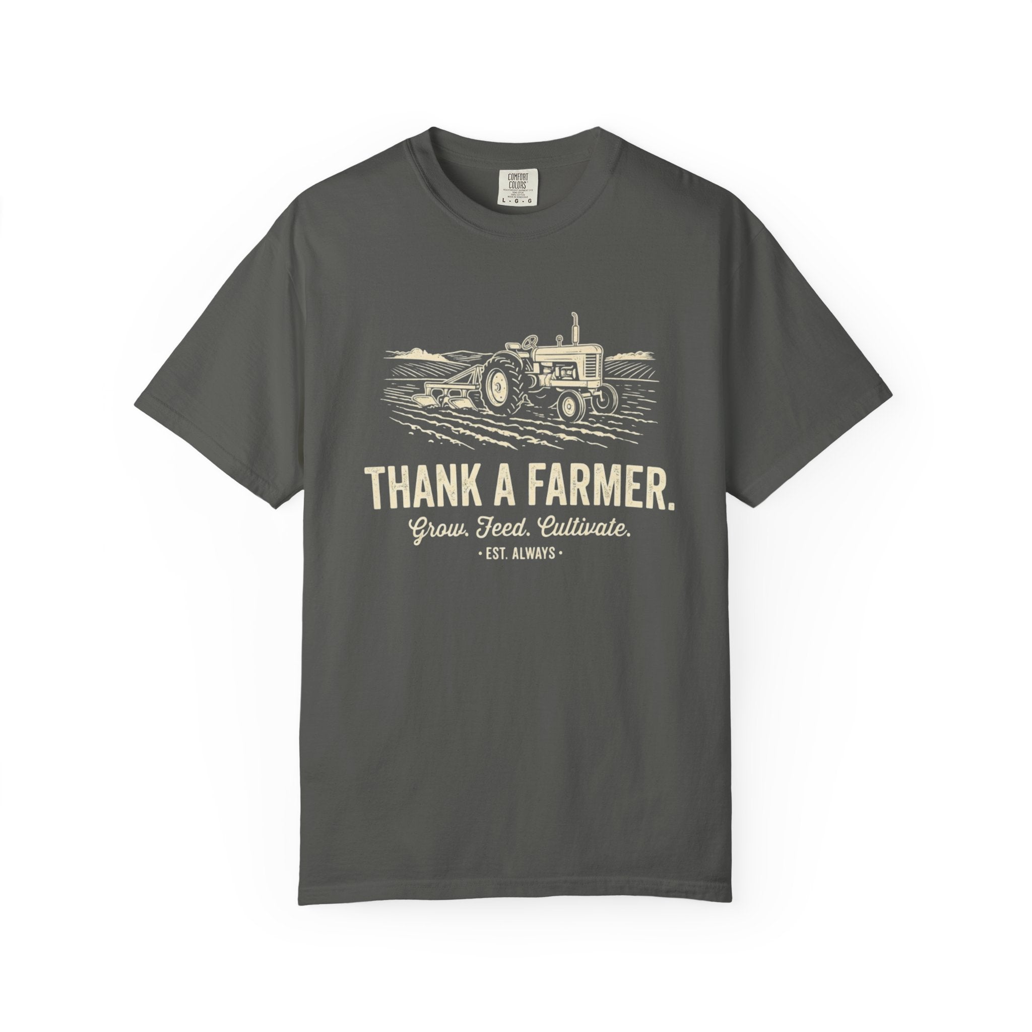 Thank A Farmer Tractor Tee Shirt Thank A Farmer Grow Feed Cultivate