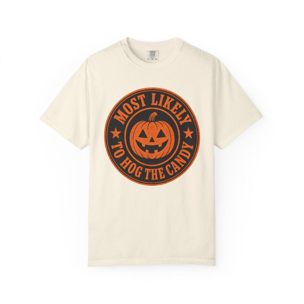 Most Likely to Hog the Candy Halloween T Shirt Jack-O Lantern Pumpkin Graphic Tee