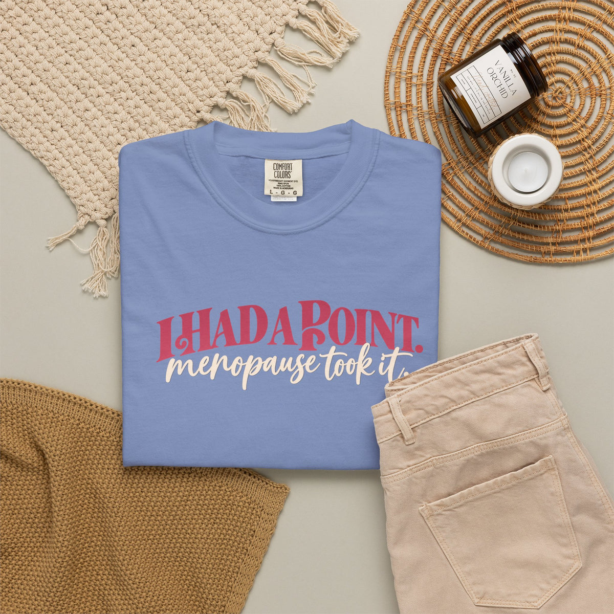I Had A Point Menopause Took It Tee shirt | Funny Menopause Shirt