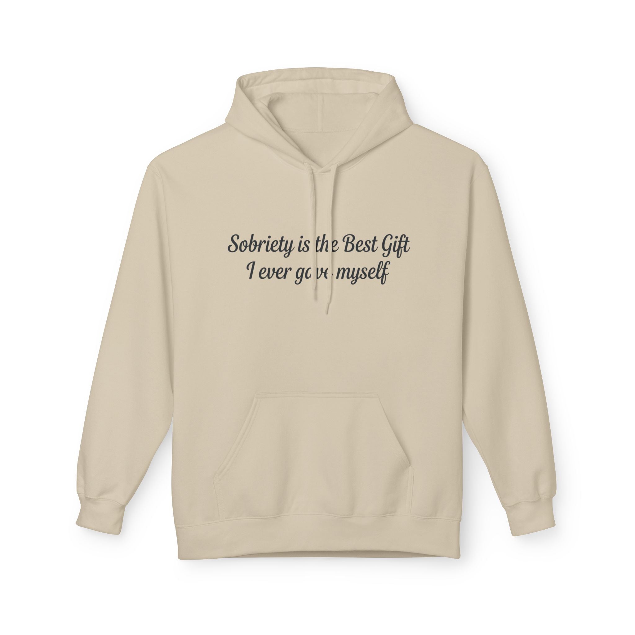 Sobriety Is the Best Gift Hoodie Recovery and Sober Living Sweatshirt