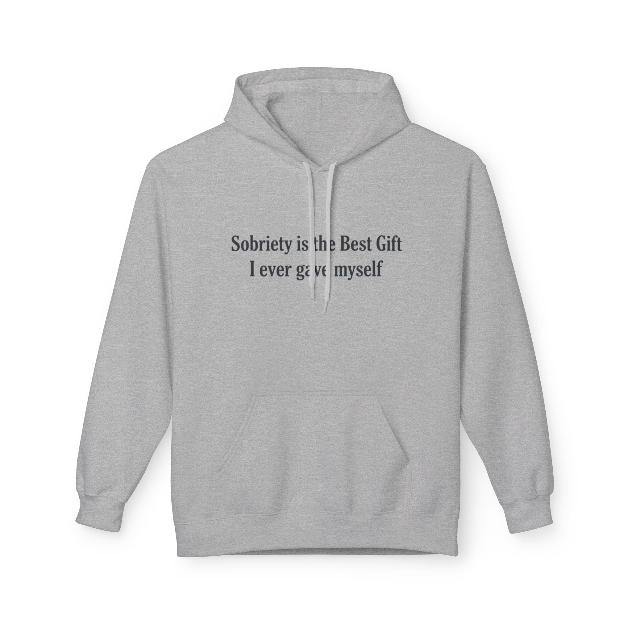 Sobriety Is the Best Gift Hoodie Recovery and Sober Living Sweatshirt
