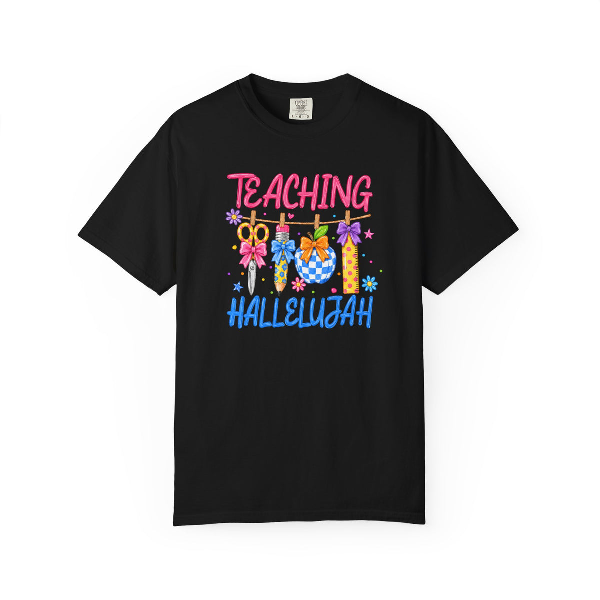Teaching Hallelujah T Shirt | Teacher Shirt with Floral Clipart and Chalkboard