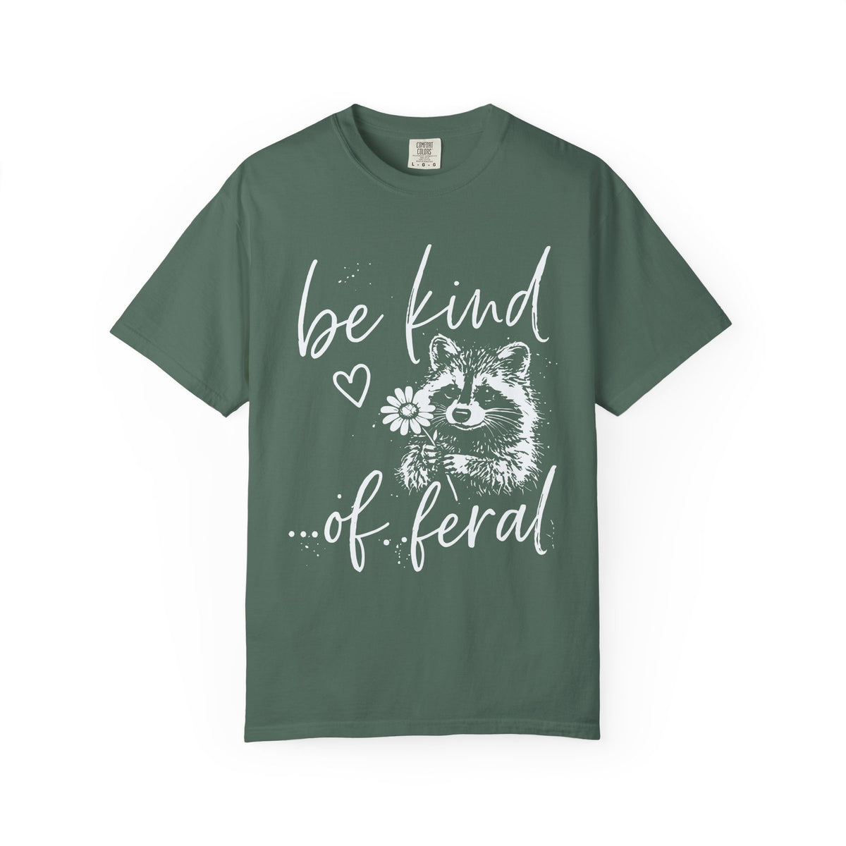 Tee Shirt Be Kind  of Feral Raccoon Graphic Tee