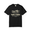 Thank A Farmer Tractor Tee Shirt Thank A Farmer Grow Feed Cultivate