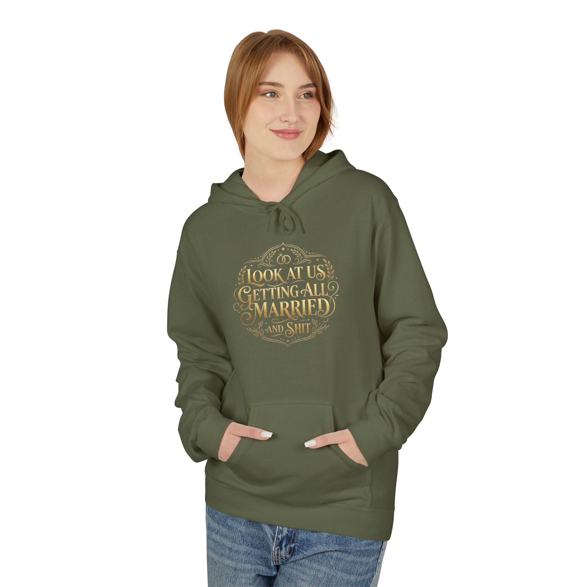 Look at us Getting All Married and Shit Hoodie