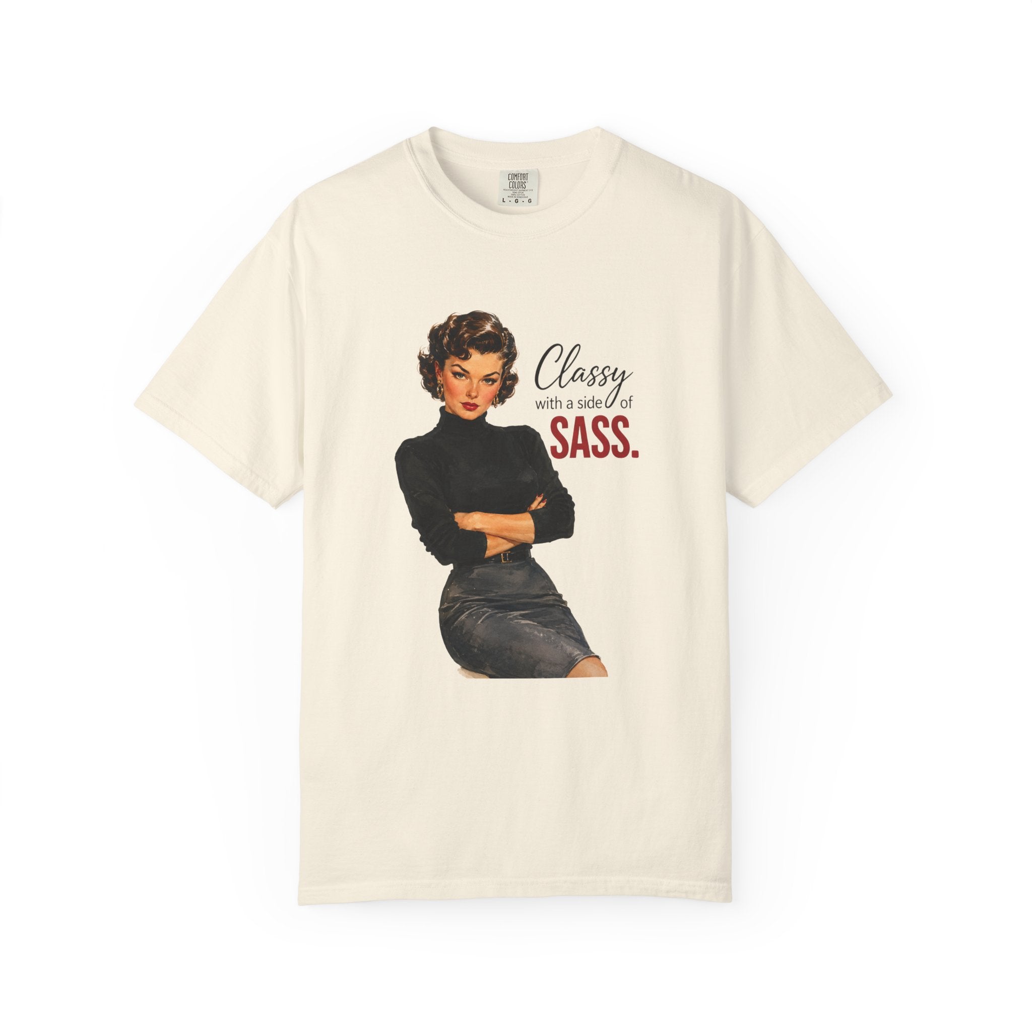 Classy With a Side of Sass T Shirt