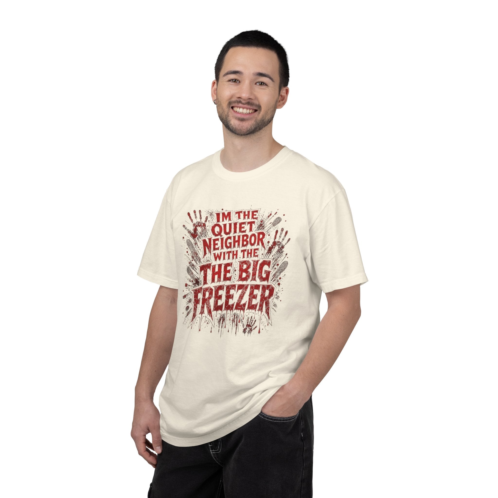 T-Shirt Im the Quiet Neighbor with the Big Freezer Horror Graphic Tee