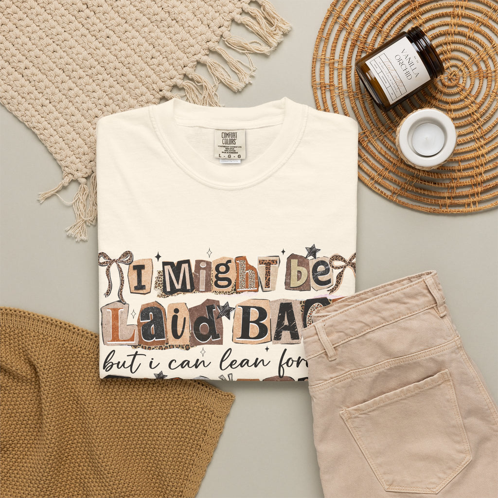 Laid Back but can Lean Forward Real Quick Graphic Tee Casual Vintage Inspired Funny Shirt
