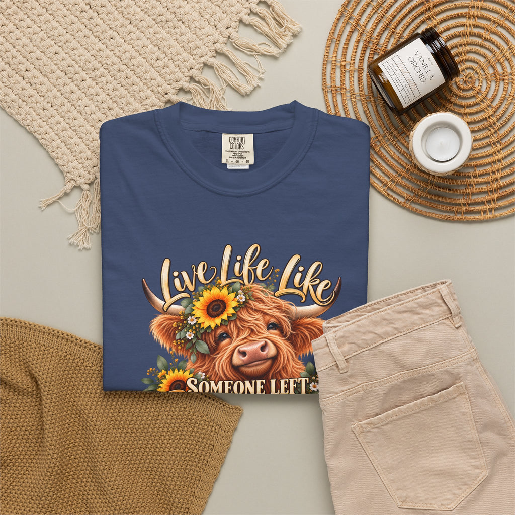 Live Life Like Someone Left the Gate Open Cow T Shirt Sunflower Highland Cattle Tee