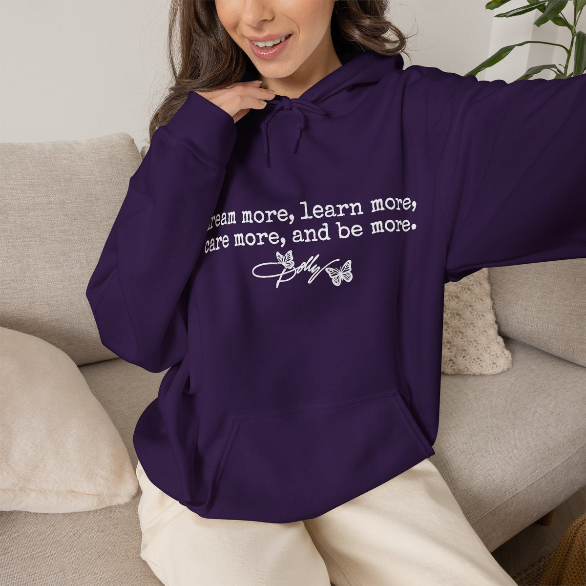 dream more learn more care more hoodie inspirational quote sweatshirt