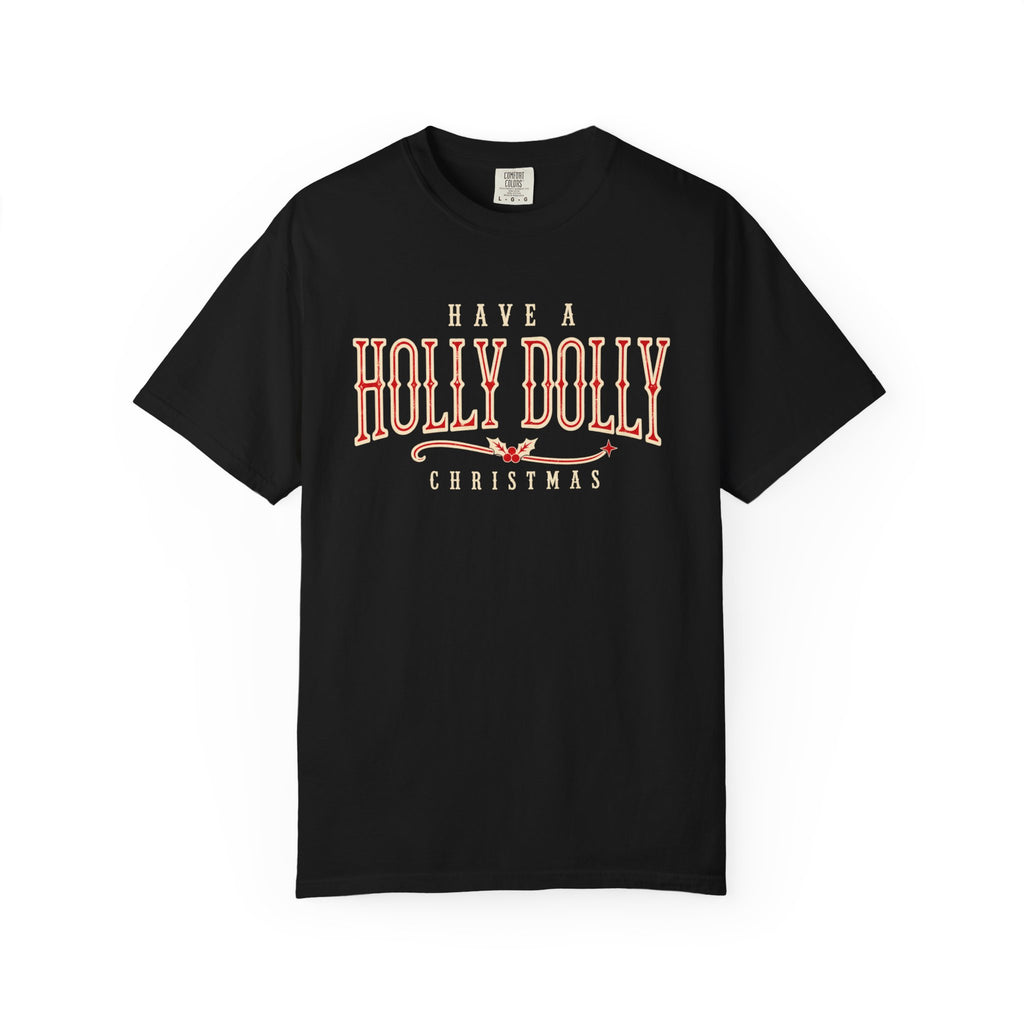 Have a Holly Dolly Christmas Shirt, Western Christmas Tee, Country Christmas Shirt, Retro Holiday T-Shirt, Southern Christmas Gift