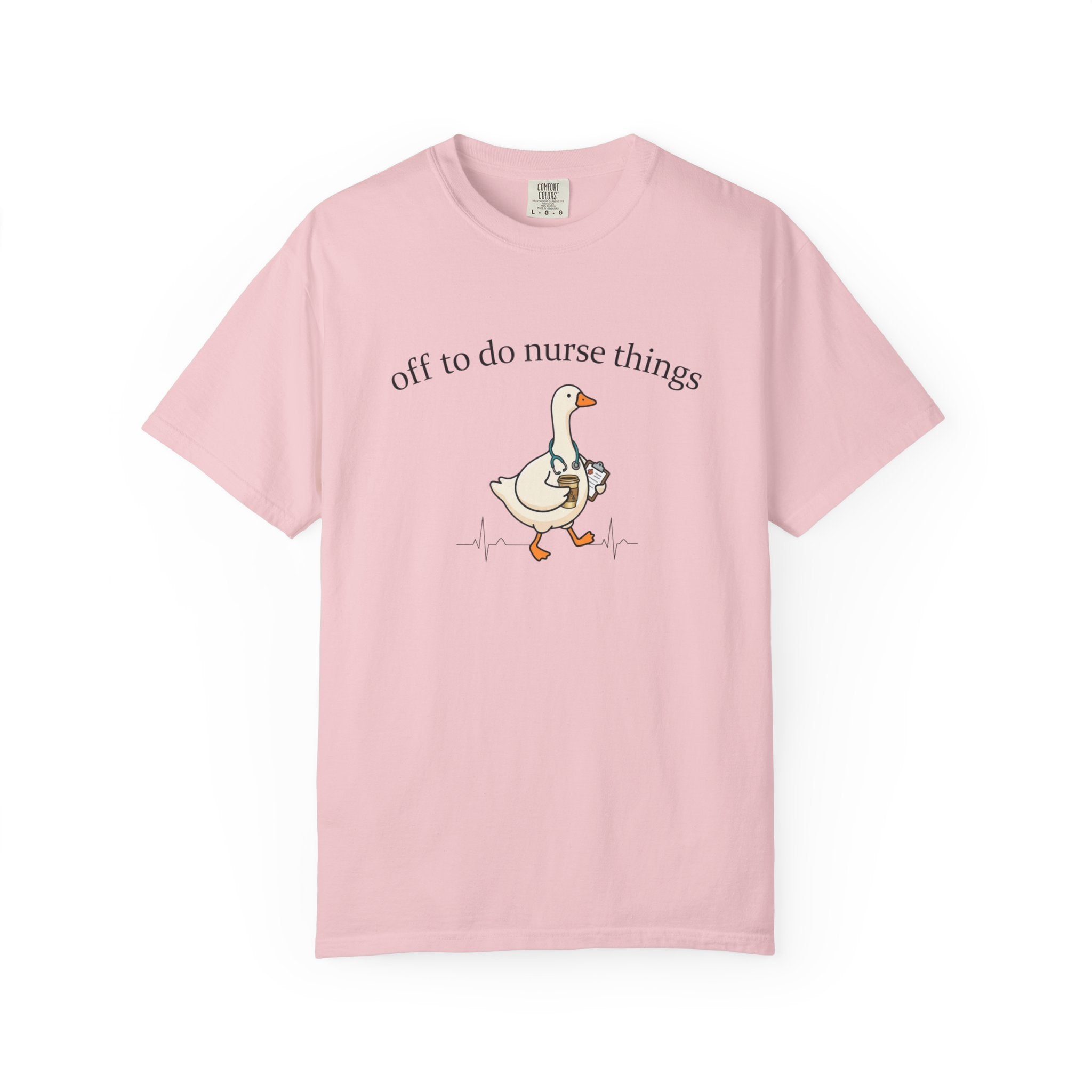 Nurse Goose T-Shirt Off to Do Nurse Things Cute Medical Humor Tee