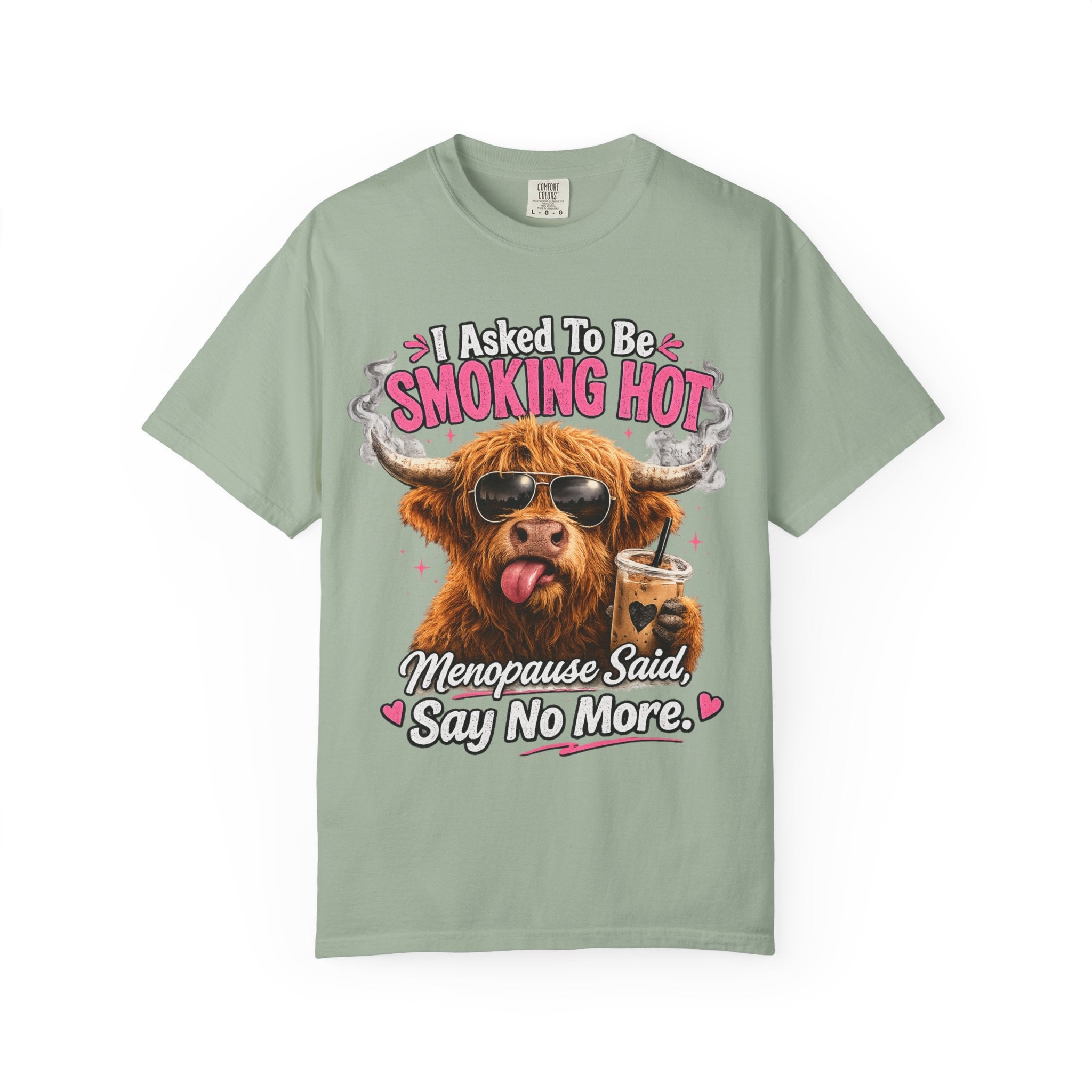 Menopause Smoking Hot T-Shirt Funny Cow with Sunglasses & Drink
