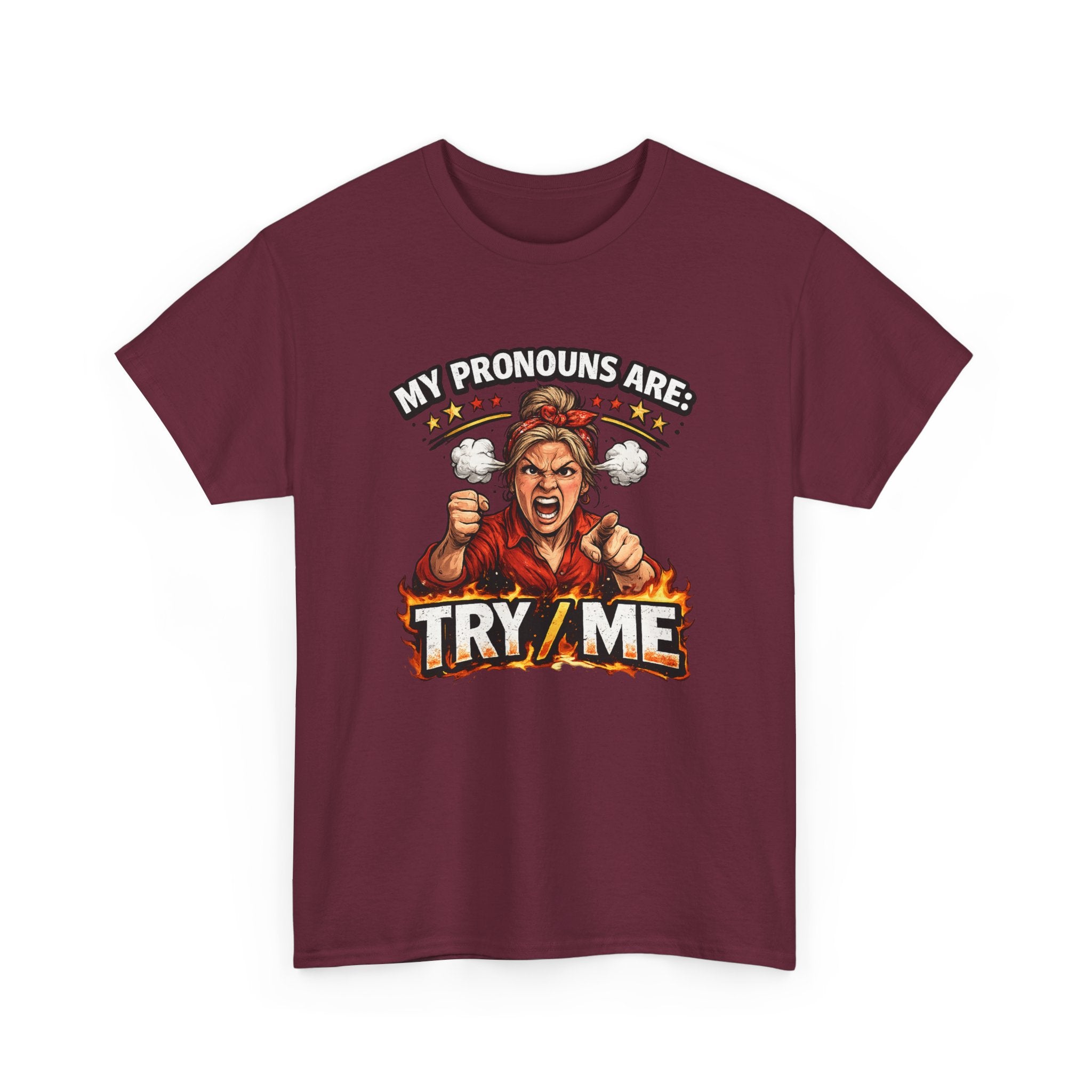 Angry Pride Tee — "My Pronouns Are Try Me" Graphic T-Shirt