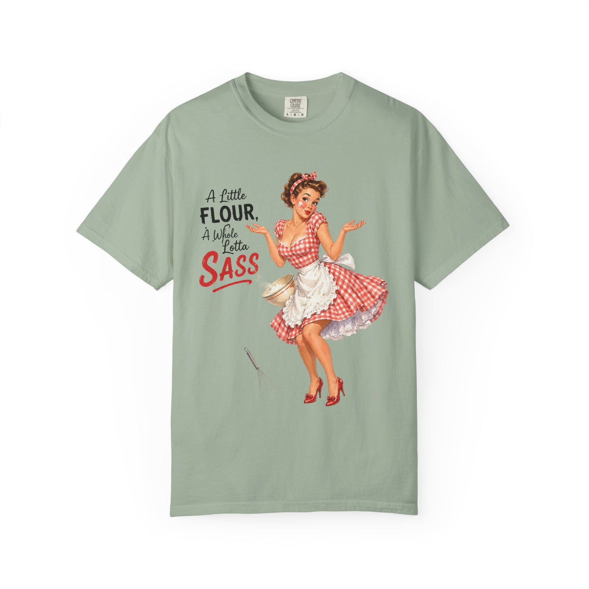 Vintage Pin Up Kitchen T Shirt A Little Flour A Little Sass
