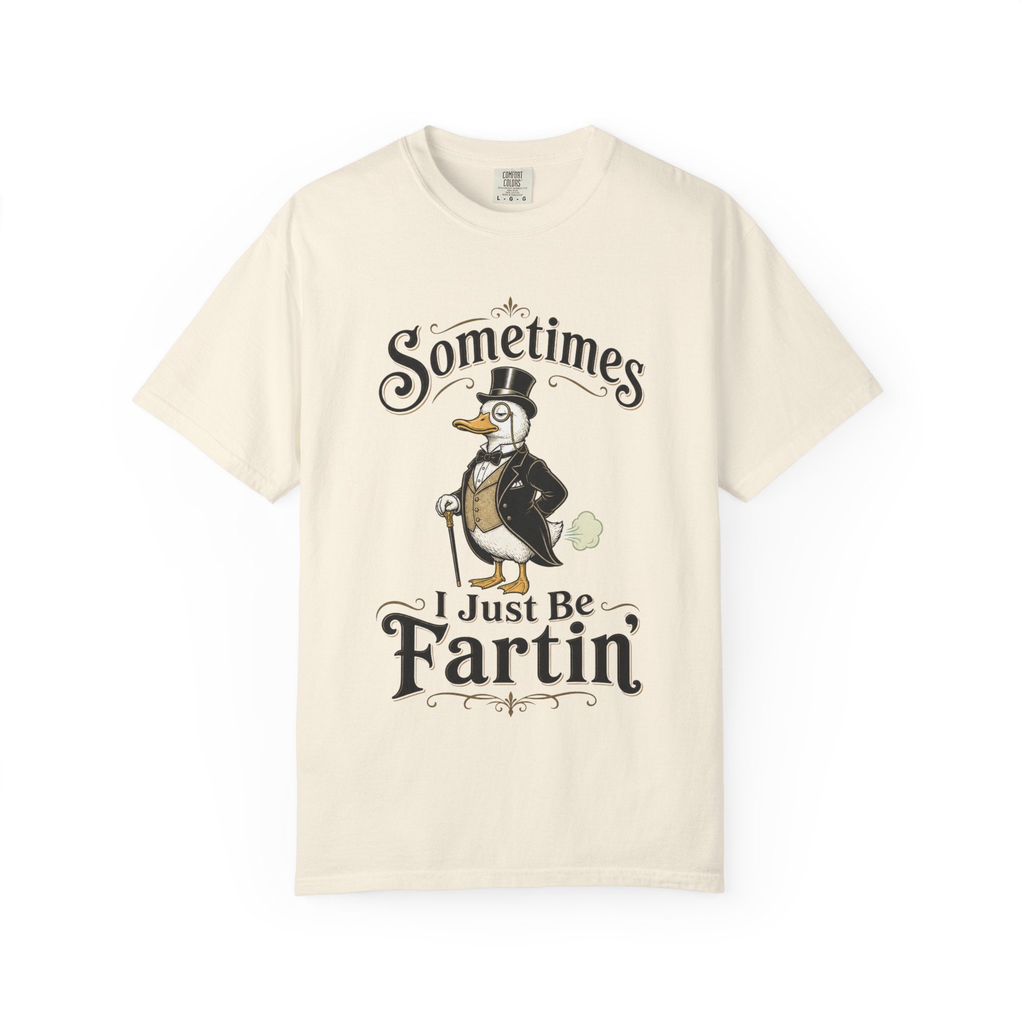 Sometimes I Just Be Fartin Tee Shirt Humorous Vintage Duck Graphic Tee
