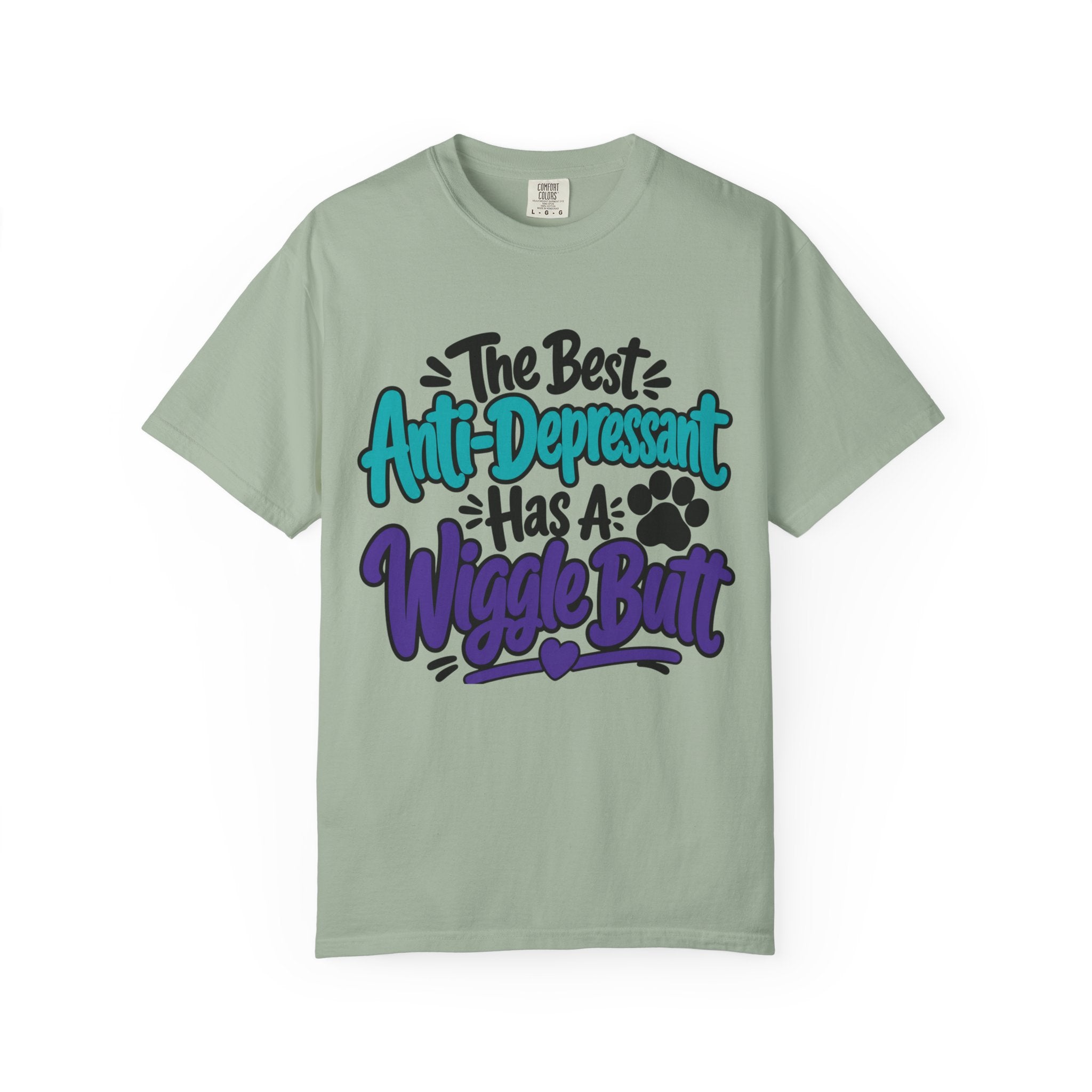 Wiggle Butt T Shirt The Best Anti-Depressant Has A Wiggle Butt Dog Lover Tee