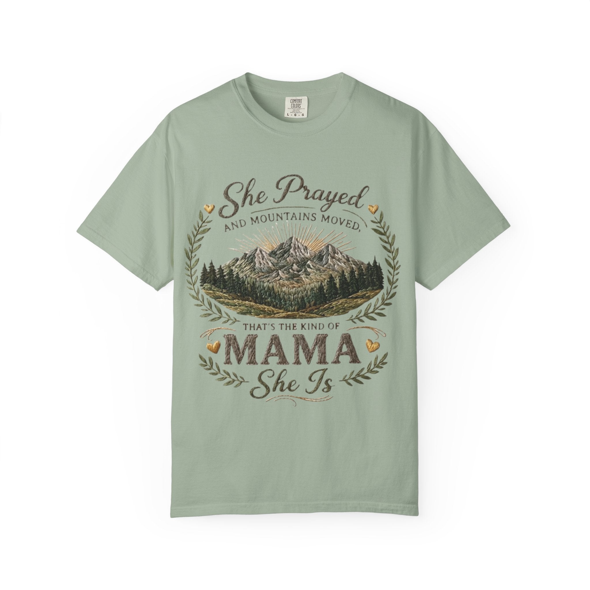 Mama She Prayed T Shirt Feminine Mountain Mom Graphic Tee Thats The Kind Of Mama She Is