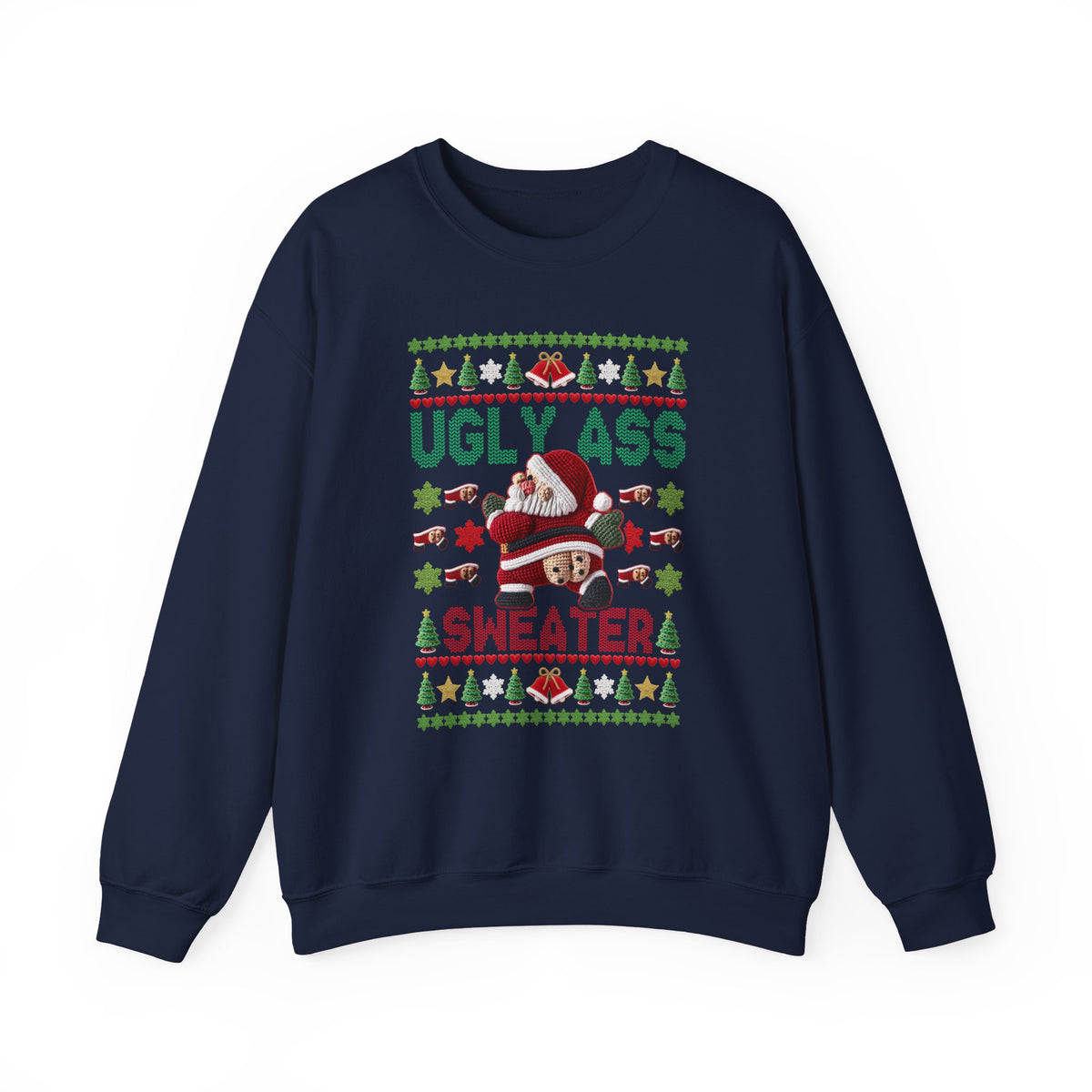 Funny Ugly Christmas Sweater, Ugly Ass Sweater Sweatshirt, Sarcastic Christmas Shirt, Adult Holiday Party Outfit, Gag Gift