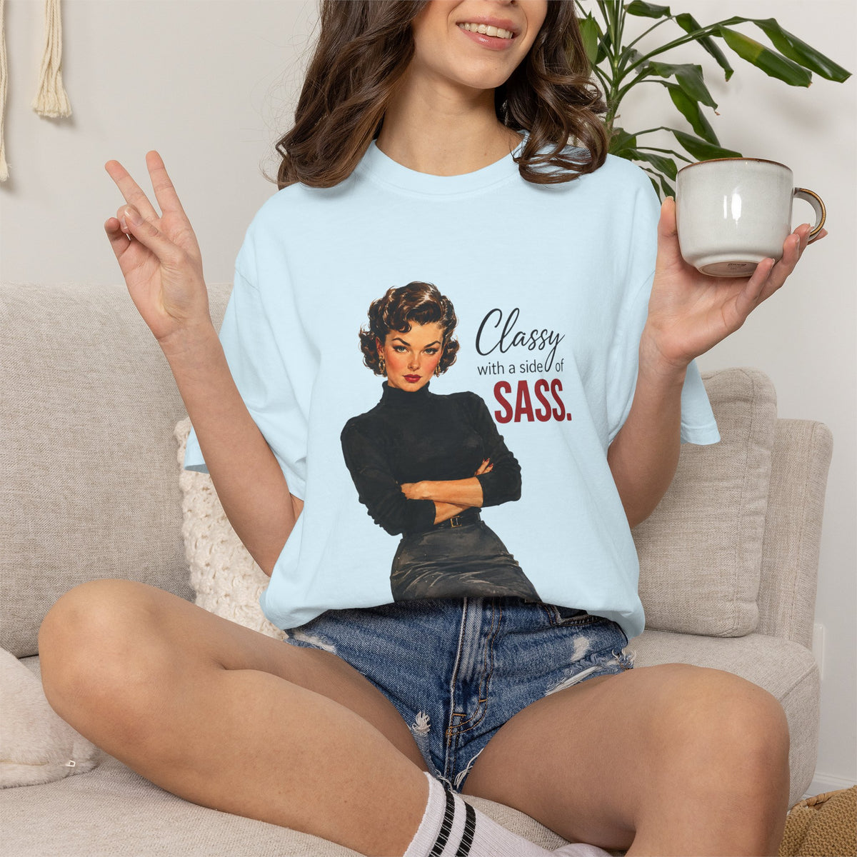 Classy With a Side of Sass T Shirt