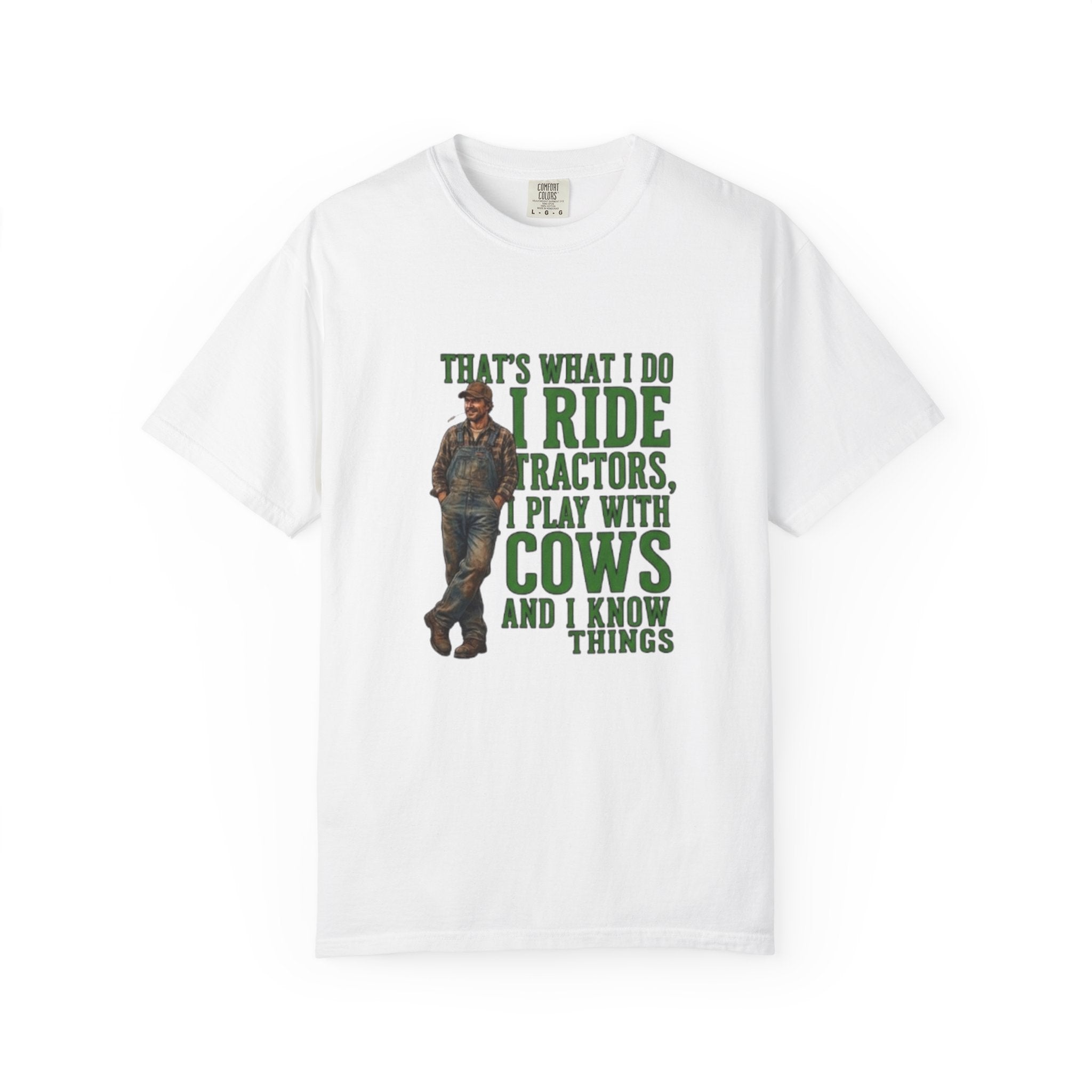 Farm Life Tee Shirt Thats What I Do I Ride Tractors Play With Cows And I Know Things