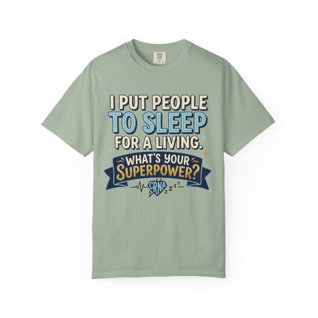 RN Anesthetist T‑Shirt I Put People To Sleep For A Living Nurse Anesthesia Tee
