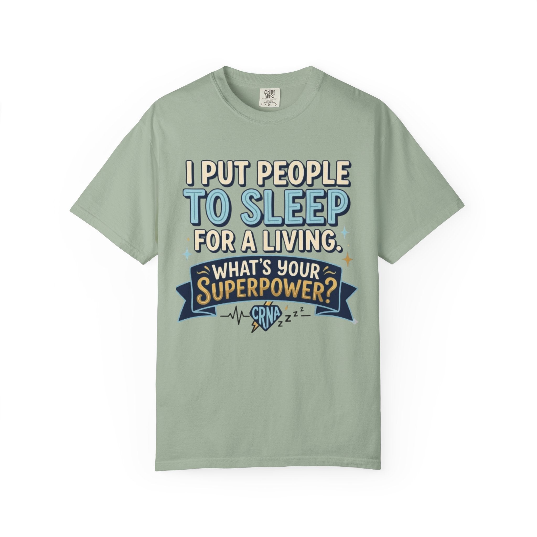 RN Anesthetist T‑Shirt I Put People To Sleep For A Living Nurse Anesthesia Tee